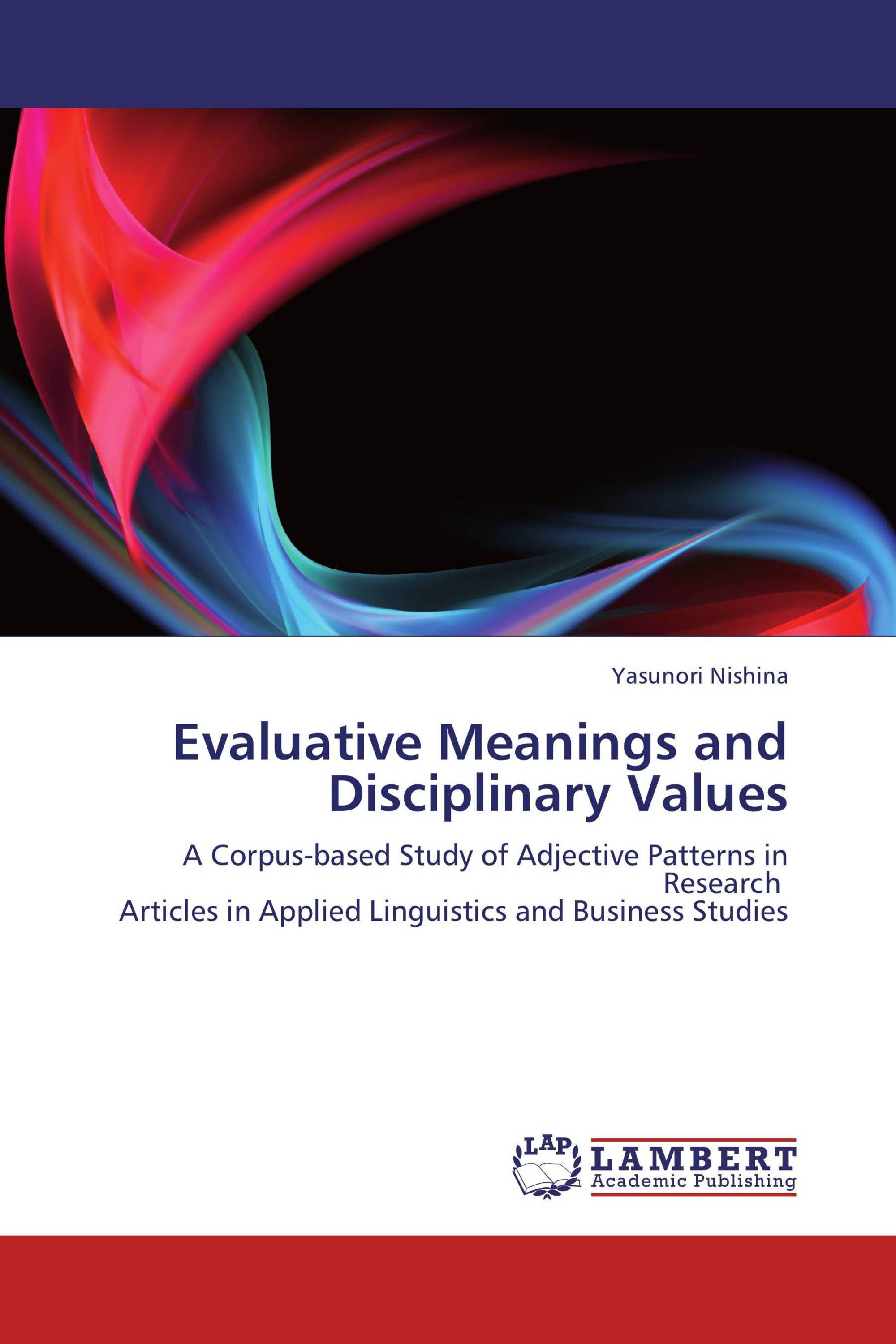 Evaluative Meanings and Disciplinary Values