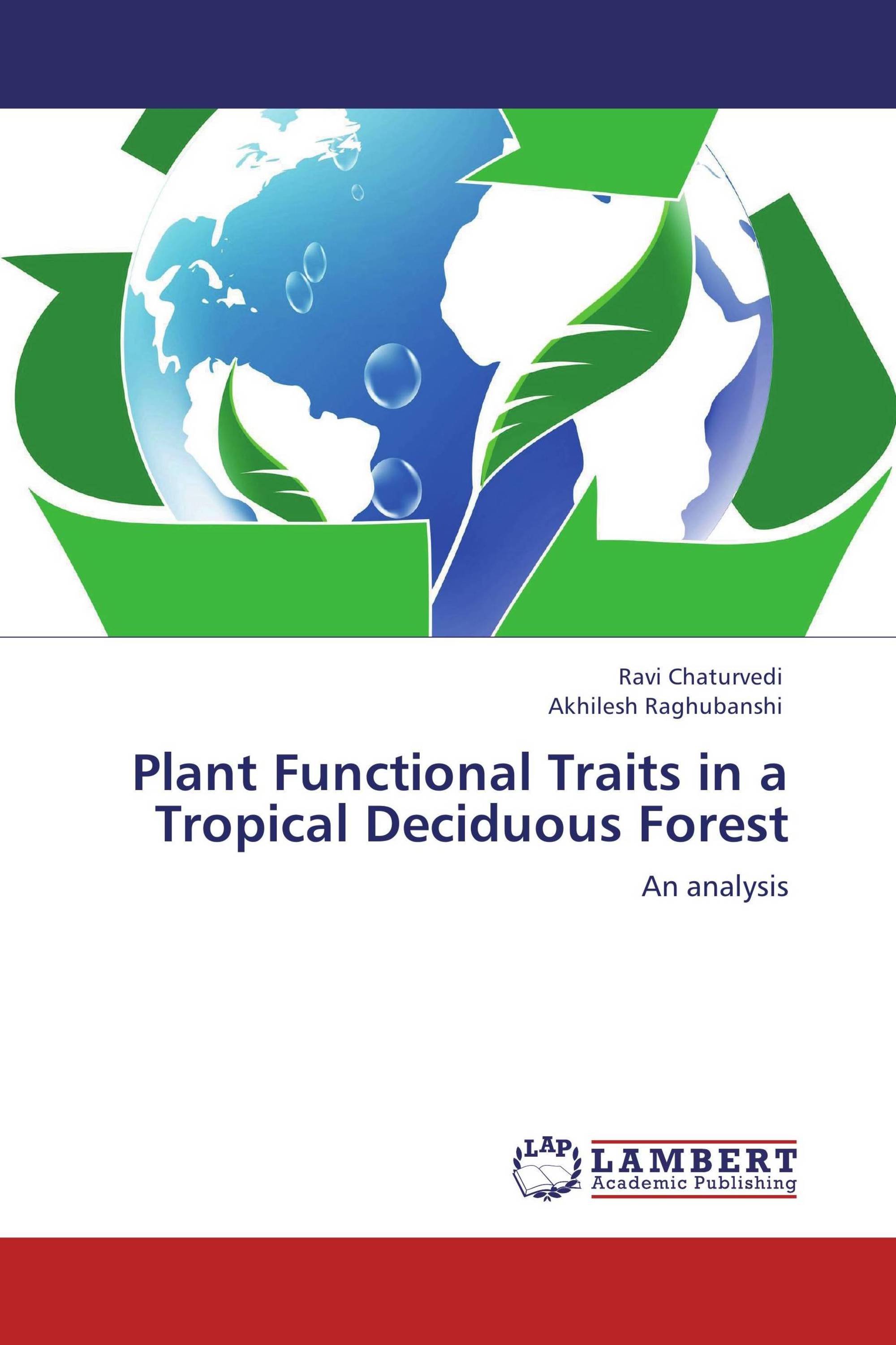 Plant Functional Traits in a Tropical Deciduous Forest