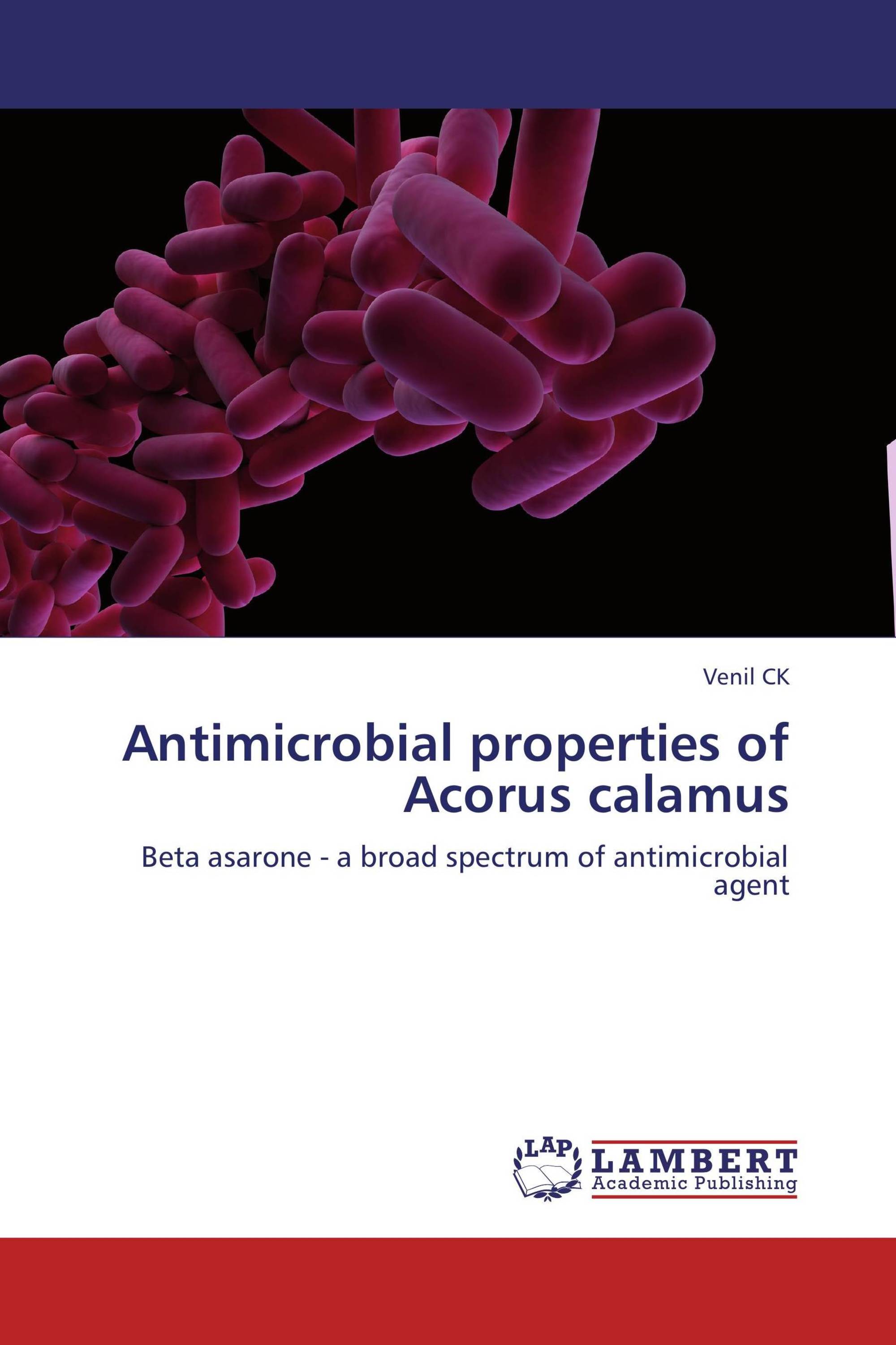 Antimicrobial properties of Acorus calamus