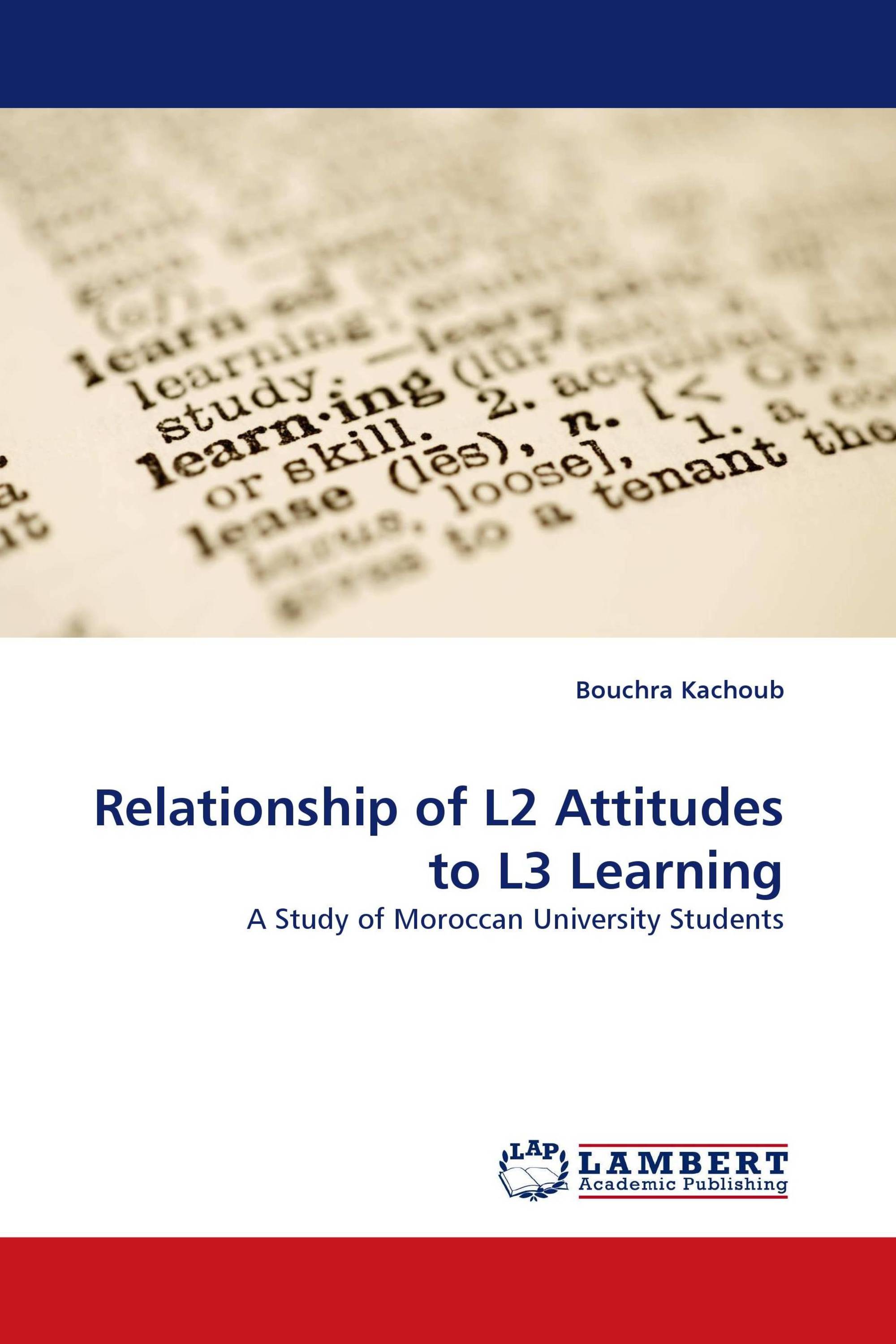 Relationship of L2 Attitudes to L3 Learning