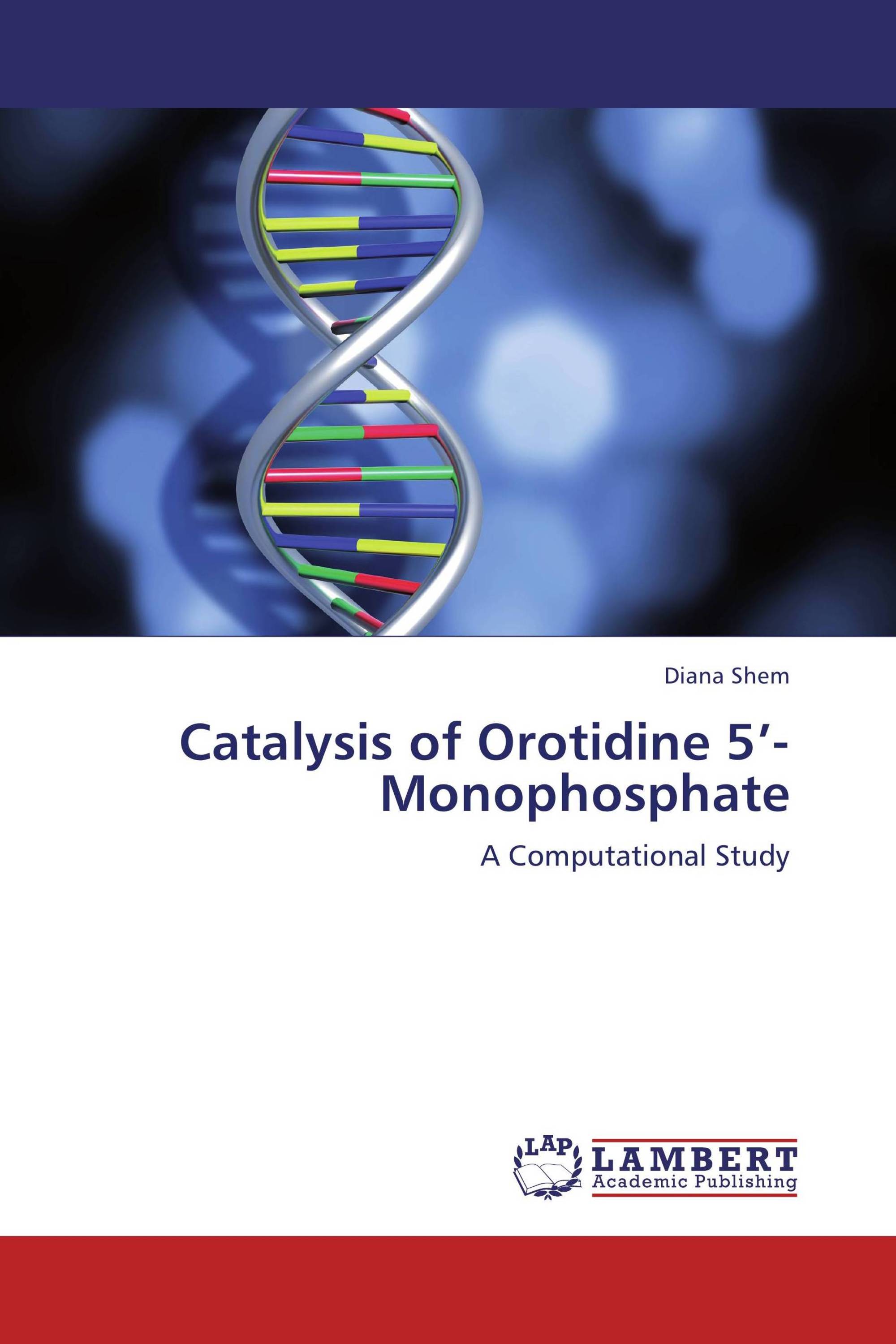 Catalysis of Orotidine 5’-Monophosphate