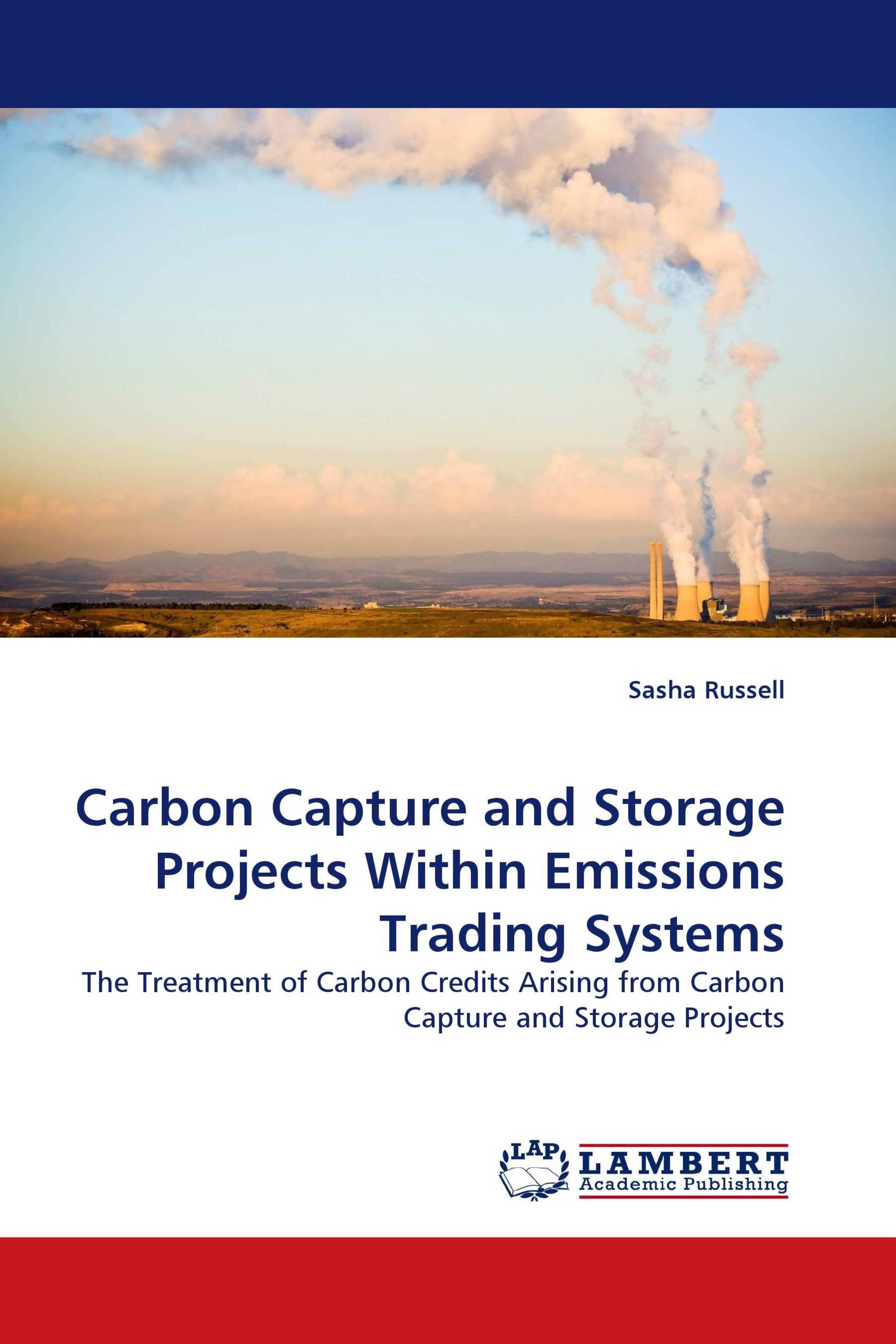 Carbon Capture and Storage Projects Within Emissions Trading Systems