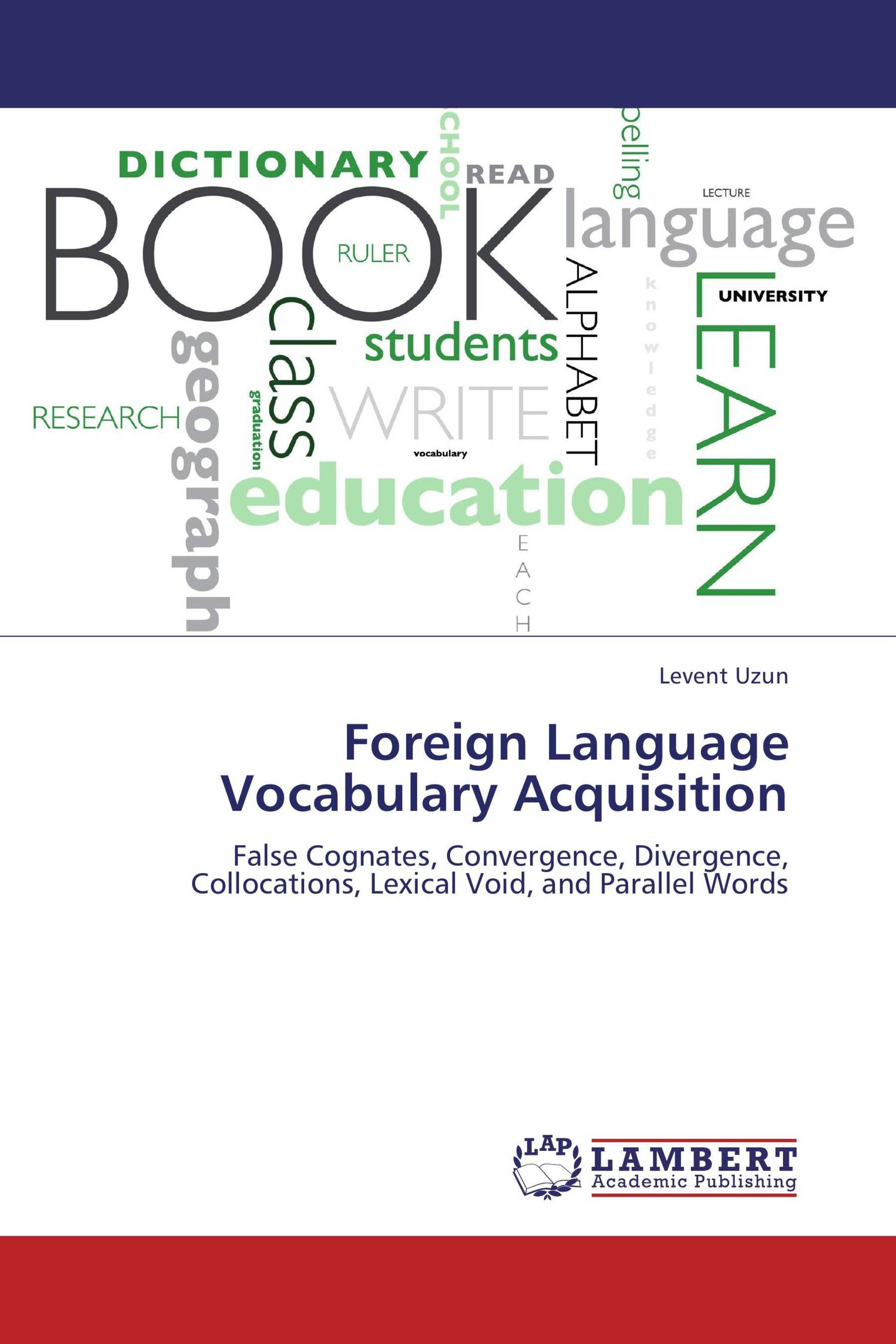 Foreign Language Vocabulary Acquisition