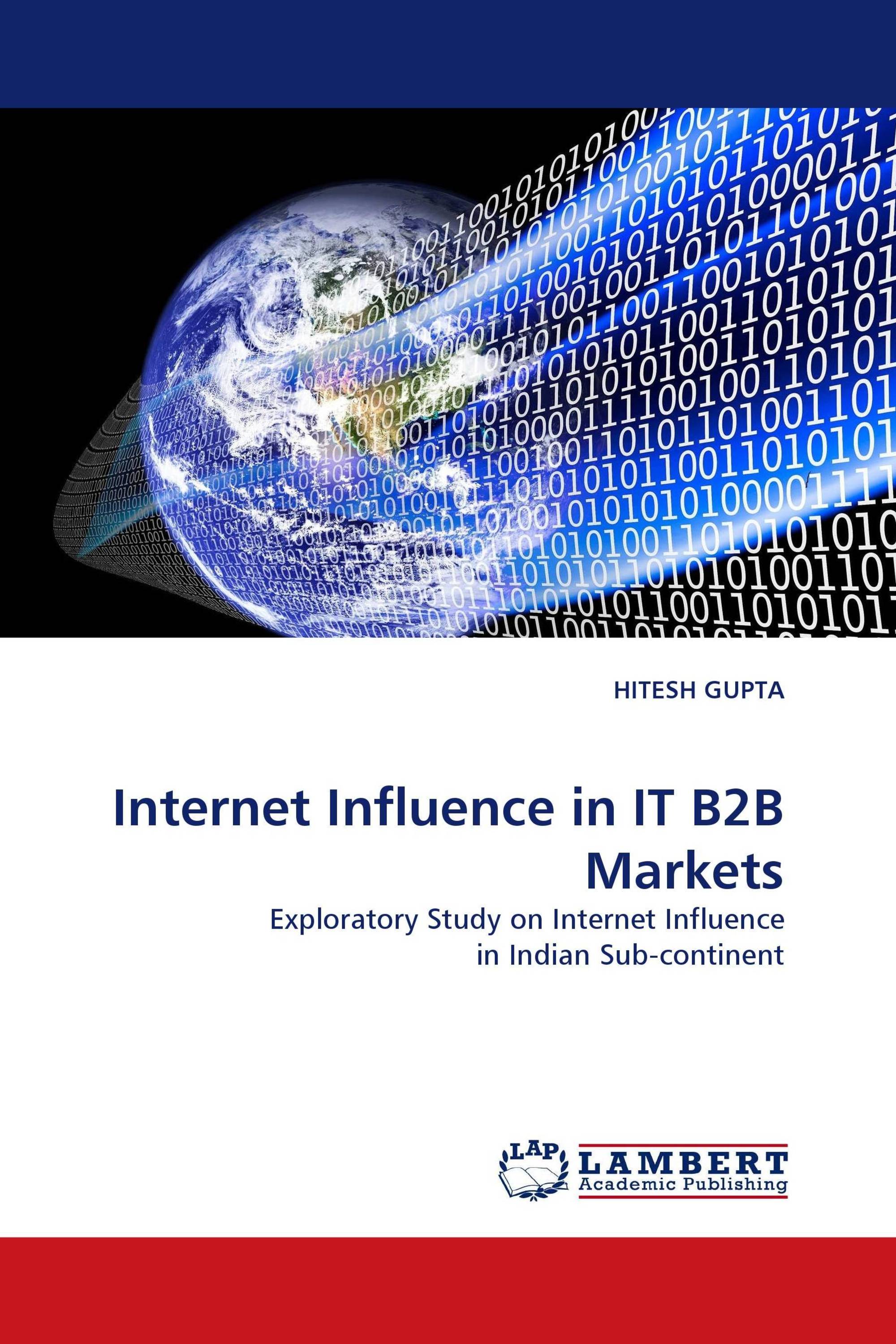 Internet Influence in IT B2B Markets