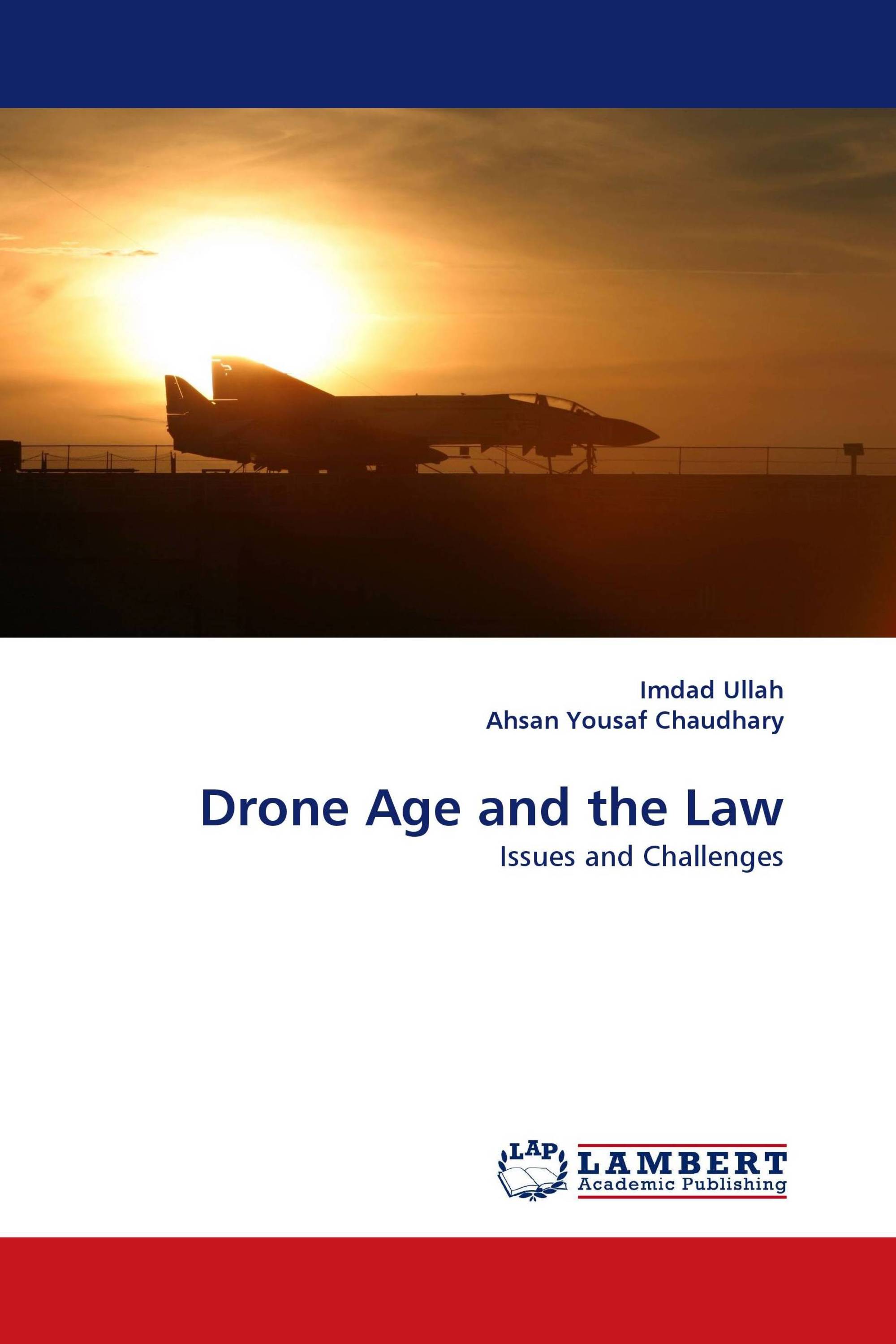 Drone Age and the Law