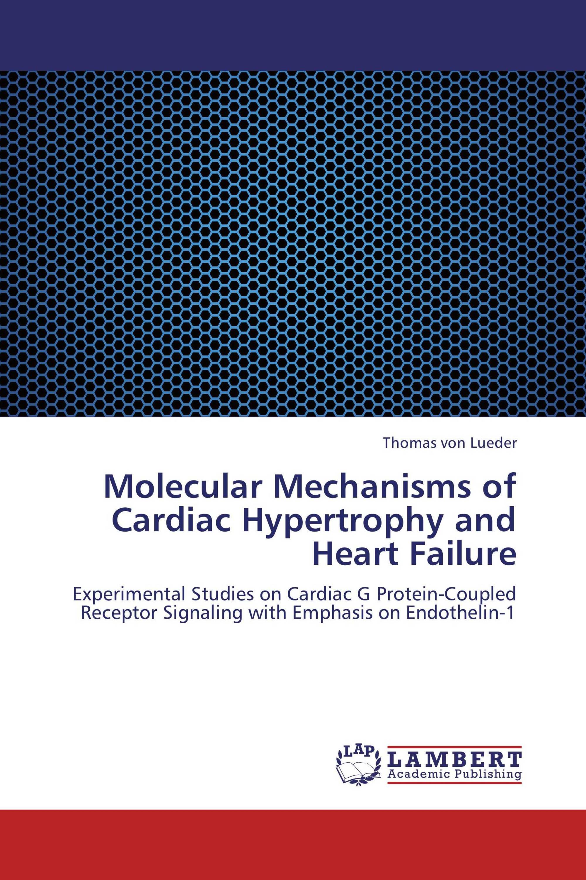 Molecular Mechanisms of Cardiac Hypertrophy and Heart Failure