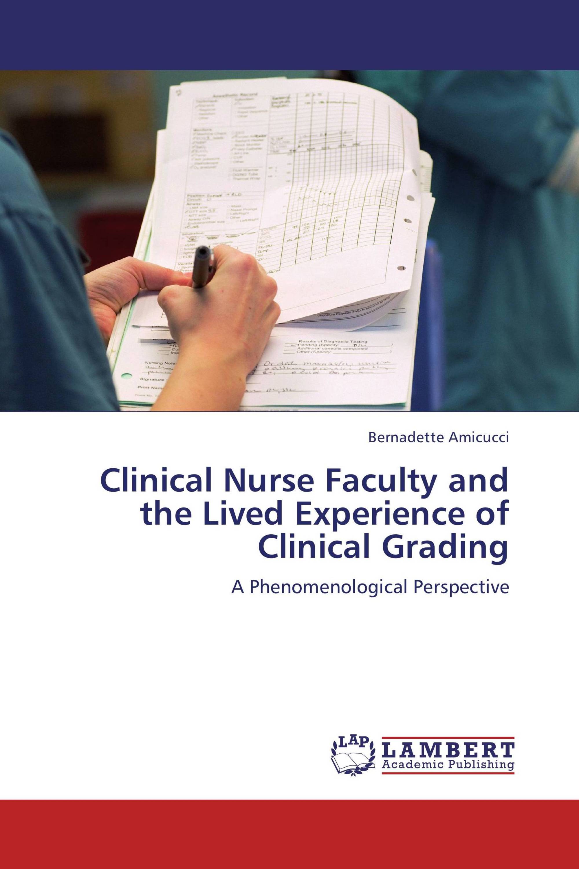 clinical-nurse-faculty-and-the-lived-experience-of-clinical-grading