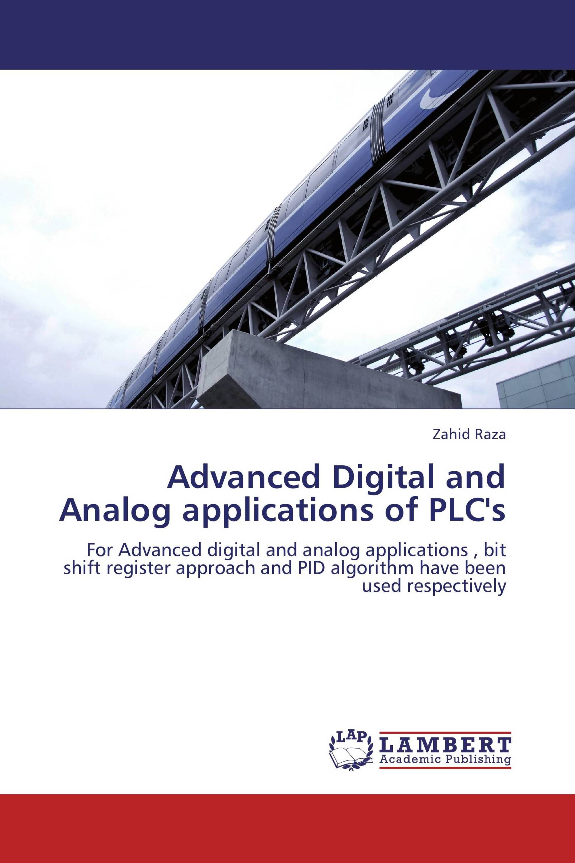 Advanced Digital and Analog applications of PLC's