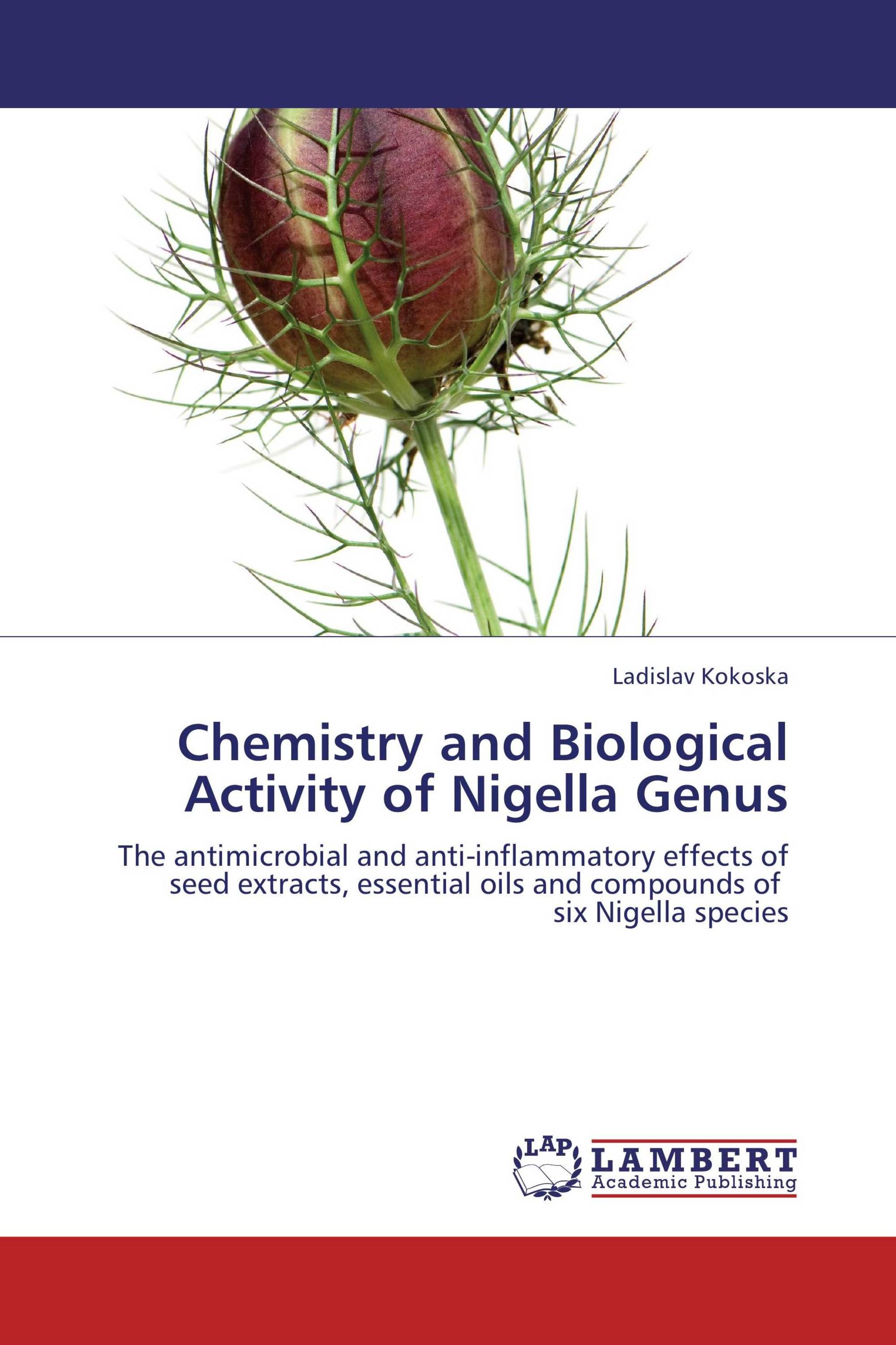 Chemistry and Biological Activity of Nigella Genus