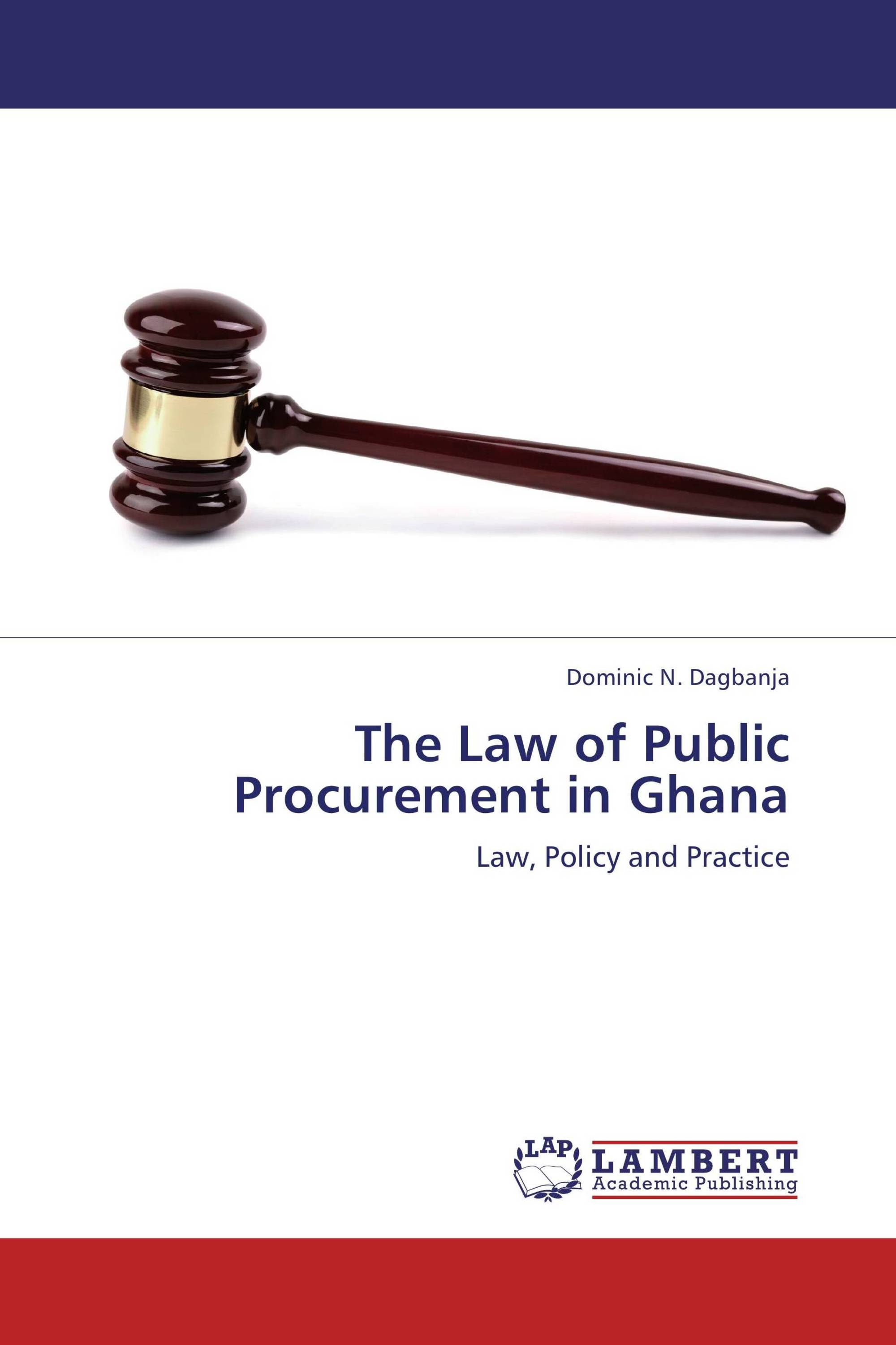 The Law of Public Procurement in Ghana