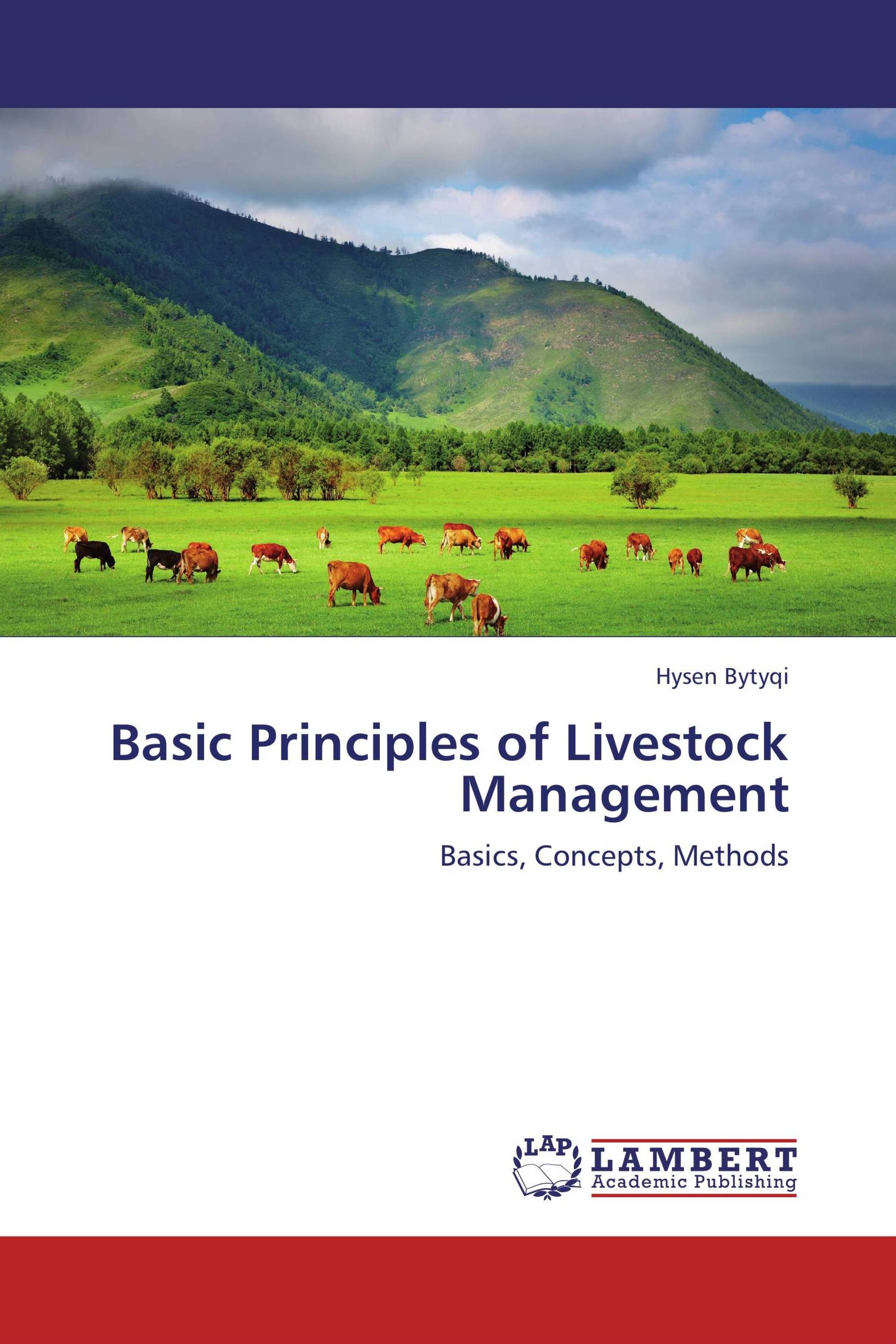 Basic Principles of Livestock Management / 978-3-8443-8302-7 /  9783844383027 / 3844383026