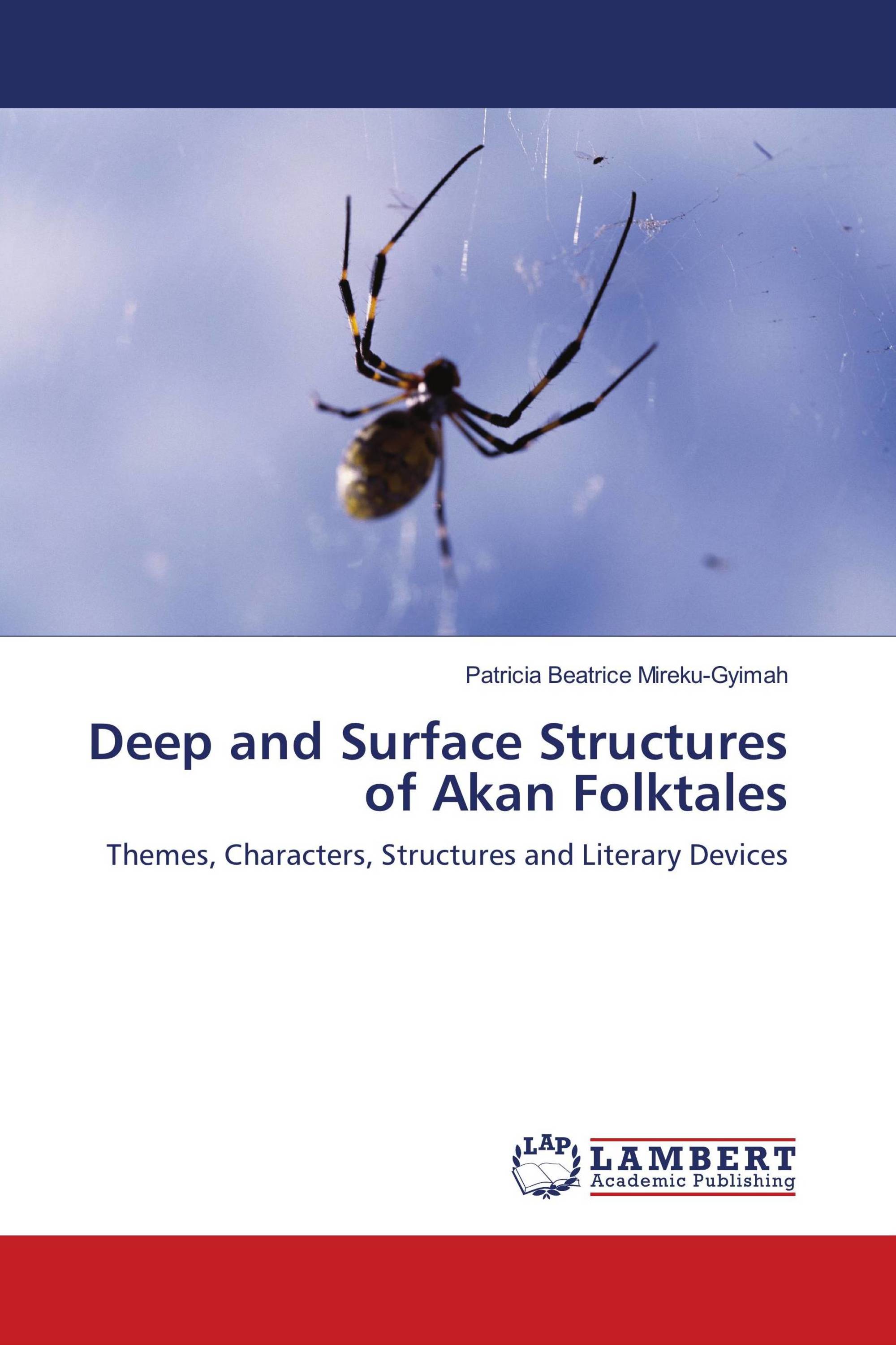 Deep and Surface Structures of Akan Folktales