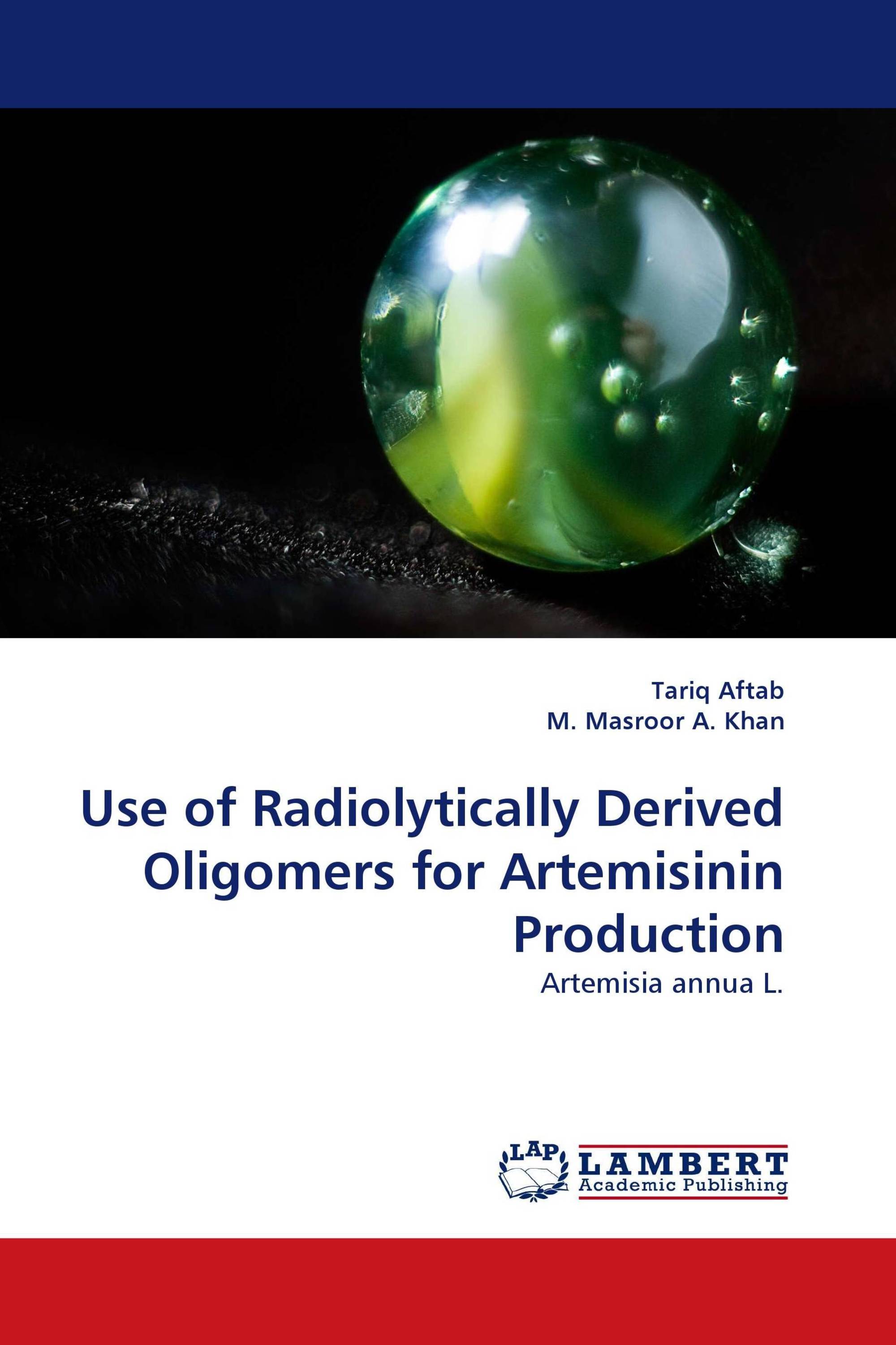 Use of Radiolytically Derived Oligomers for Artemisinin Production