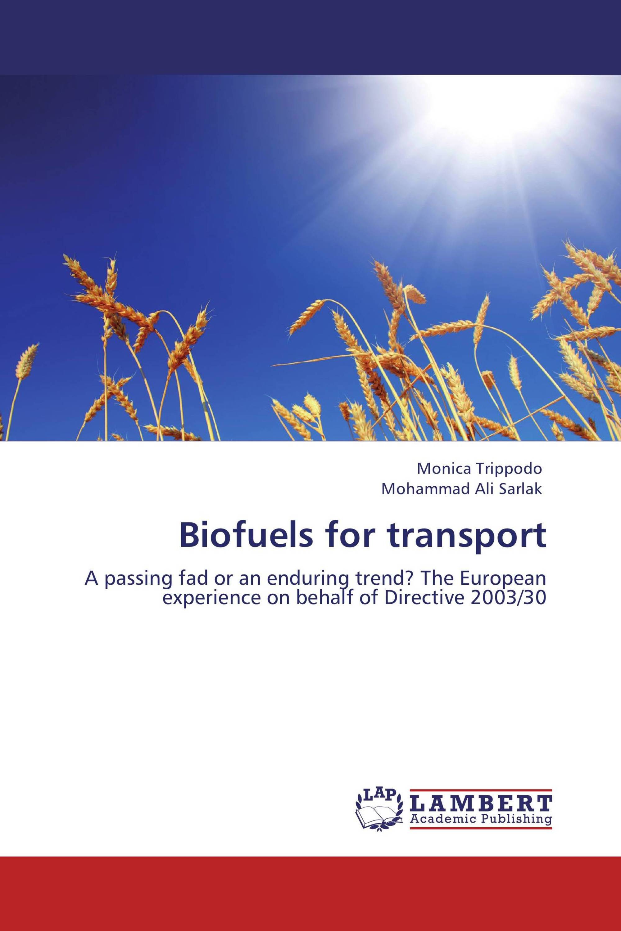 Biofuels for transport