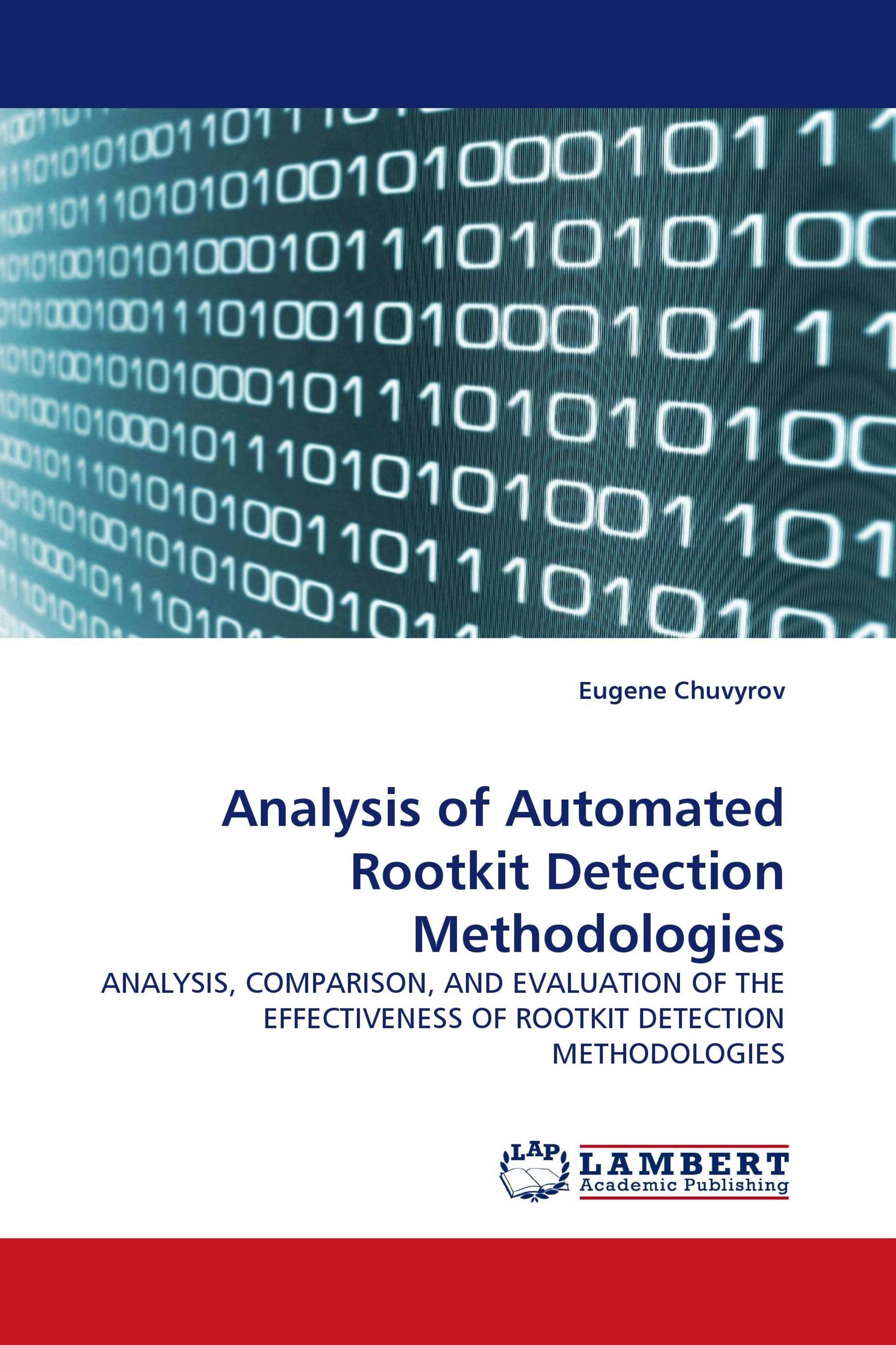 Analysis of Automated Rootkit Detection Methodologies