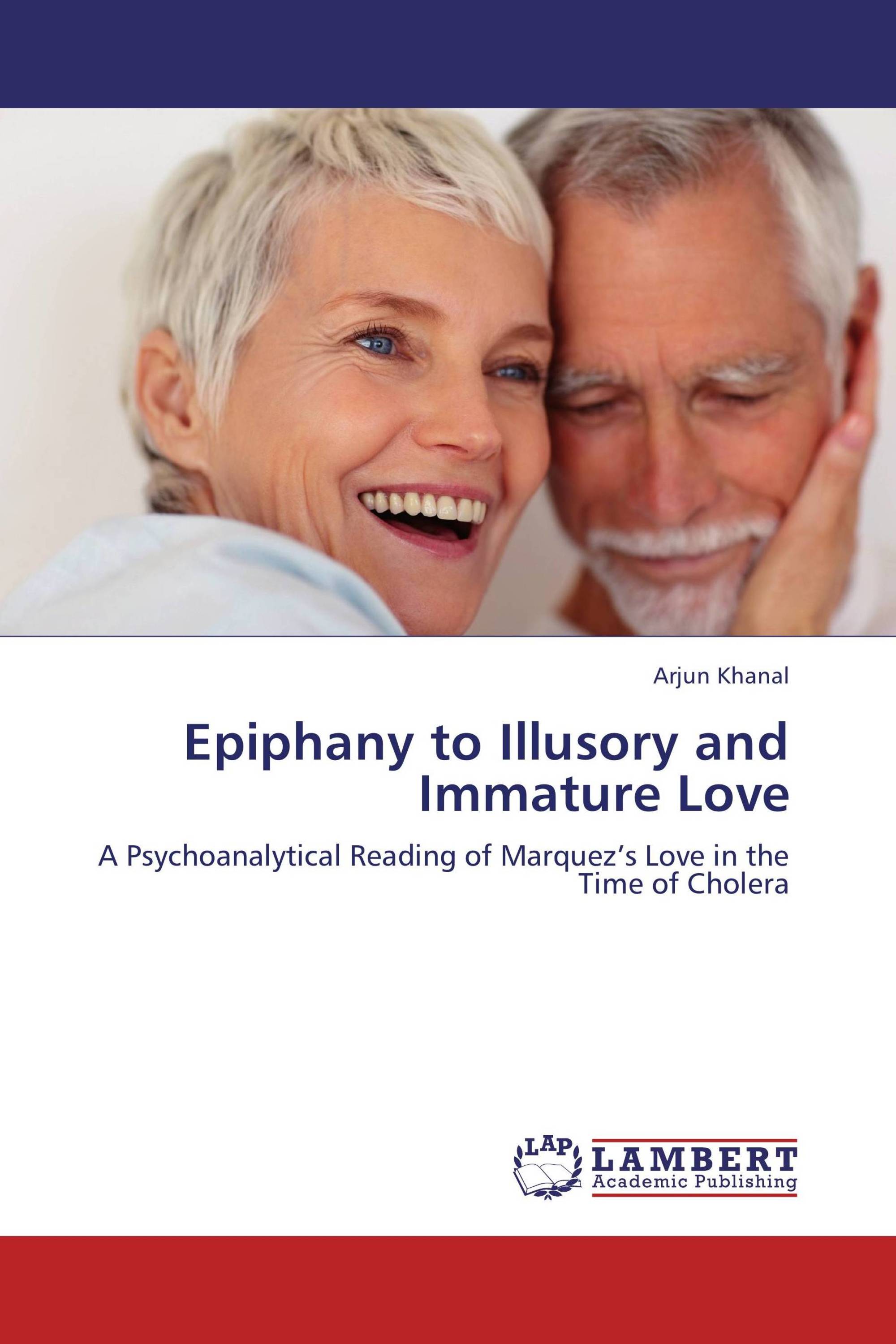 Epiphany to Illusory and Immature Love