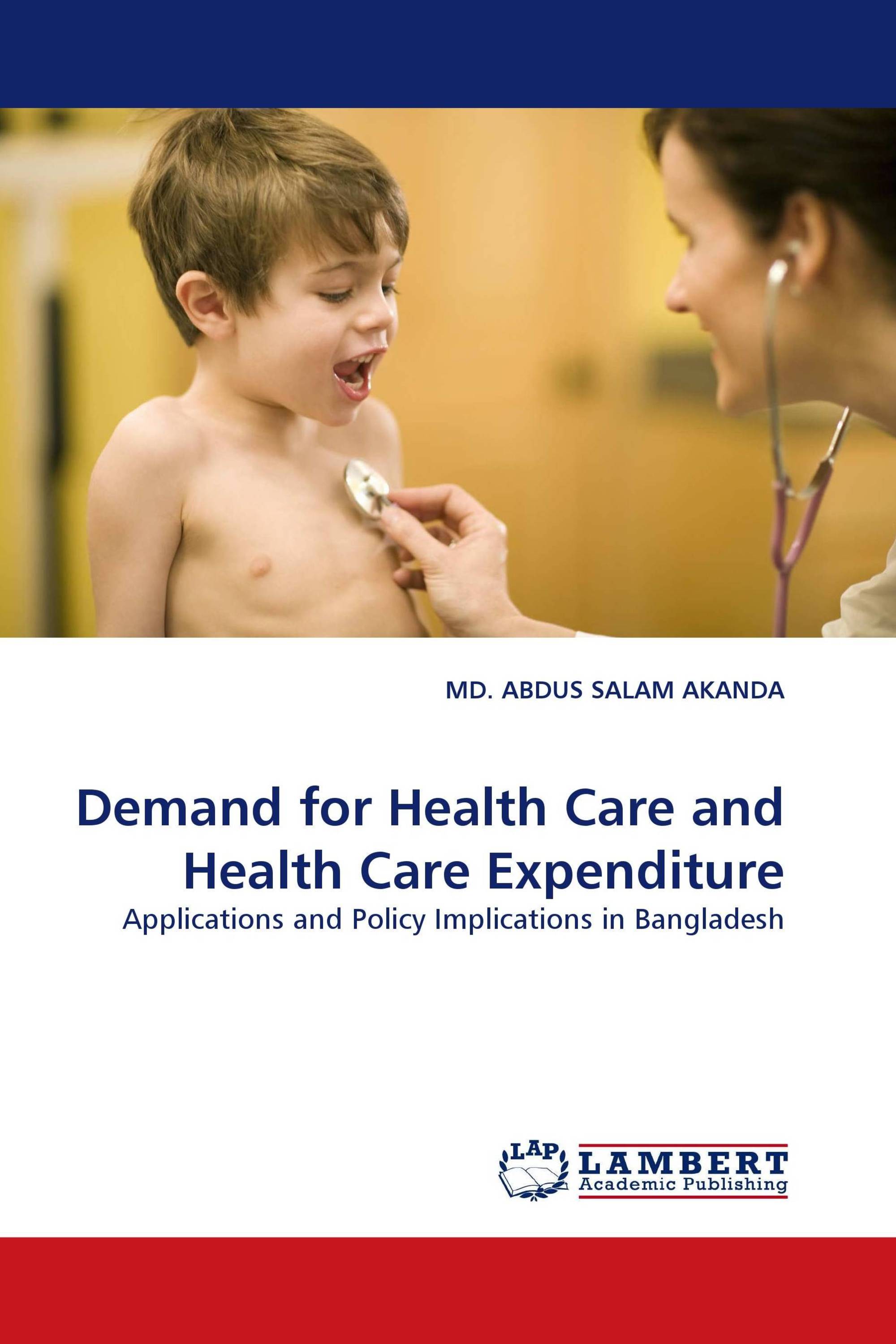 Demand for Health Care and Health Care Expenditure