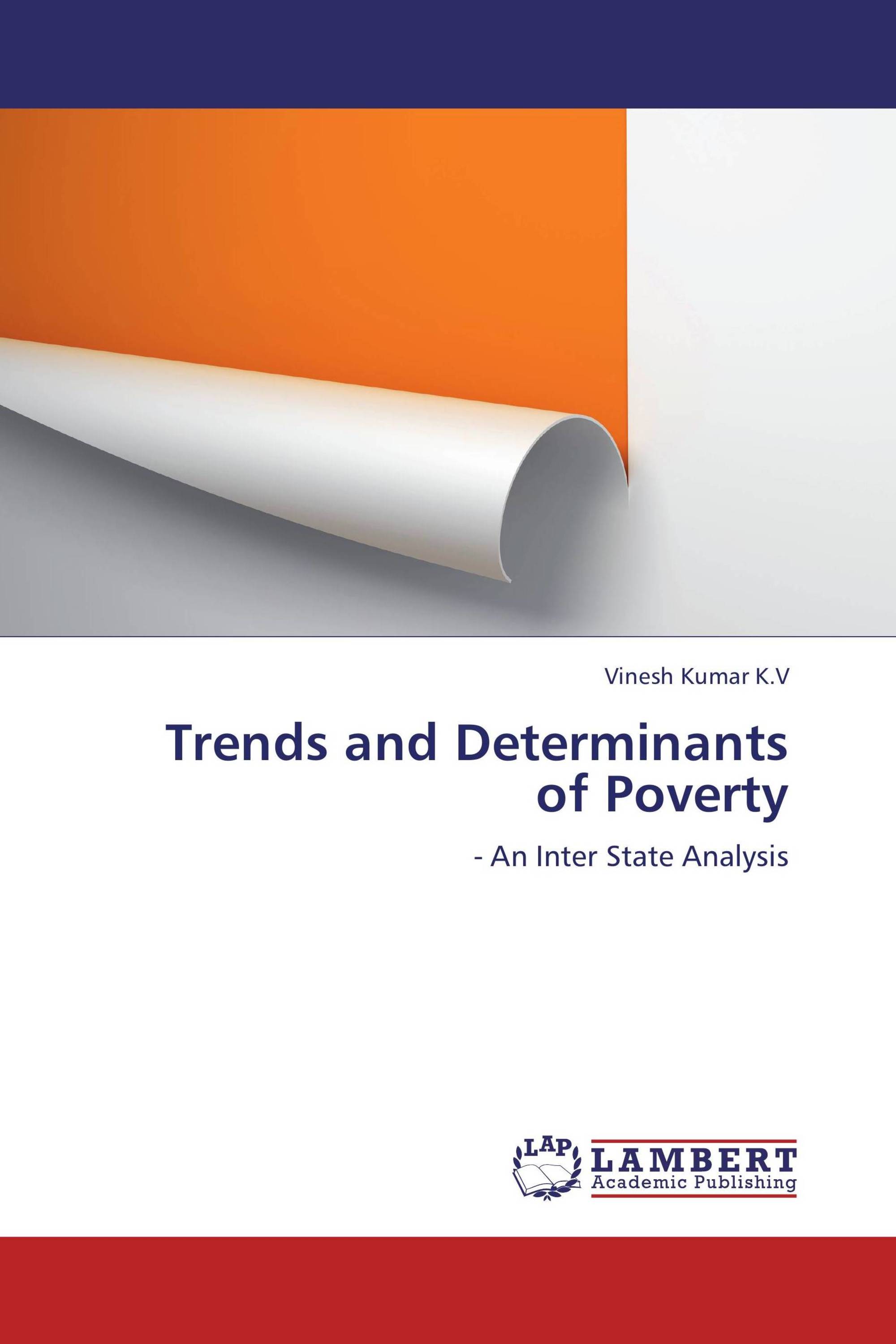 Trends and Determinants of Poverty