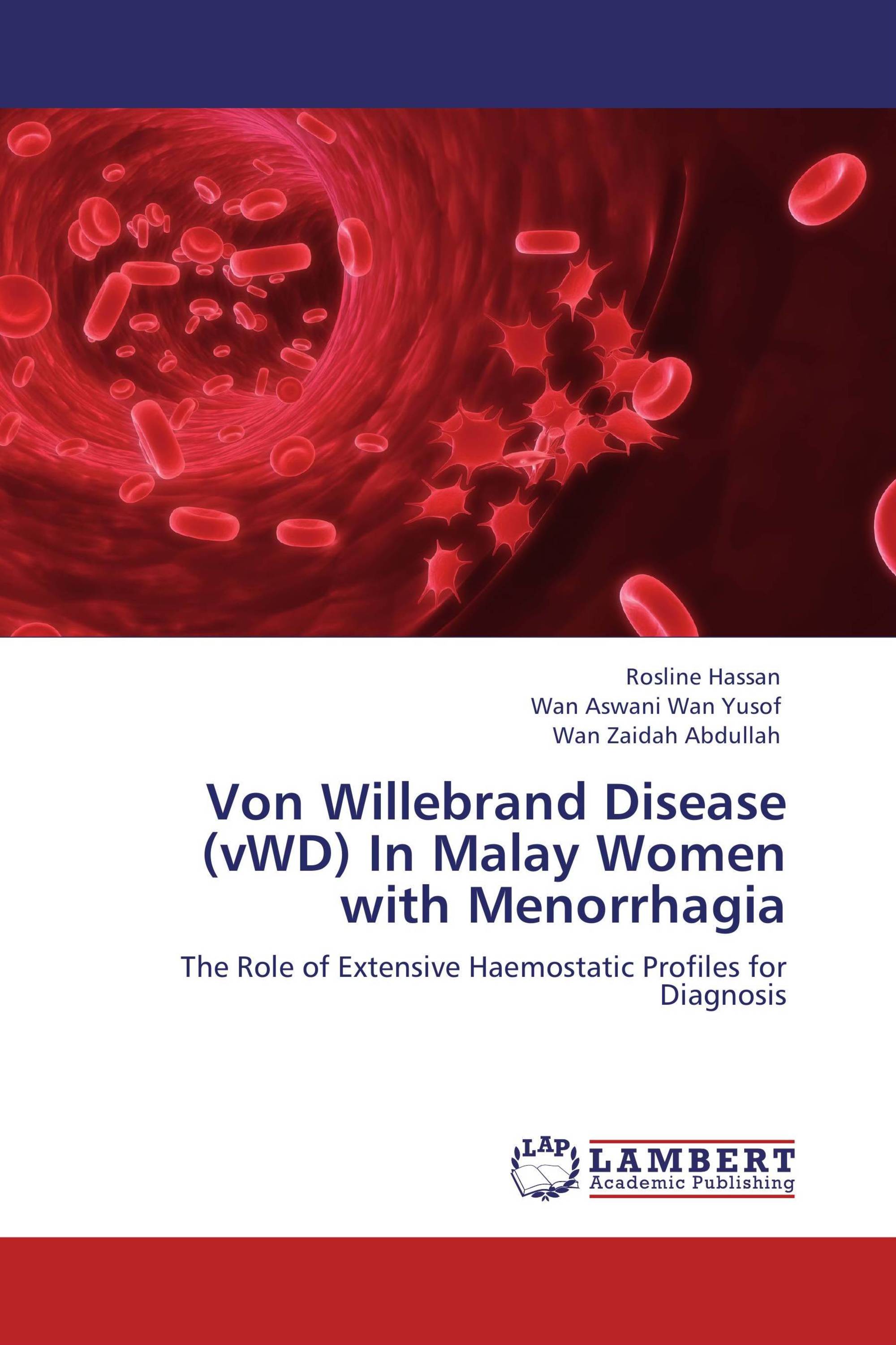 Von Willebrand Disease (vWD) In Malay Women with Menorrhagia