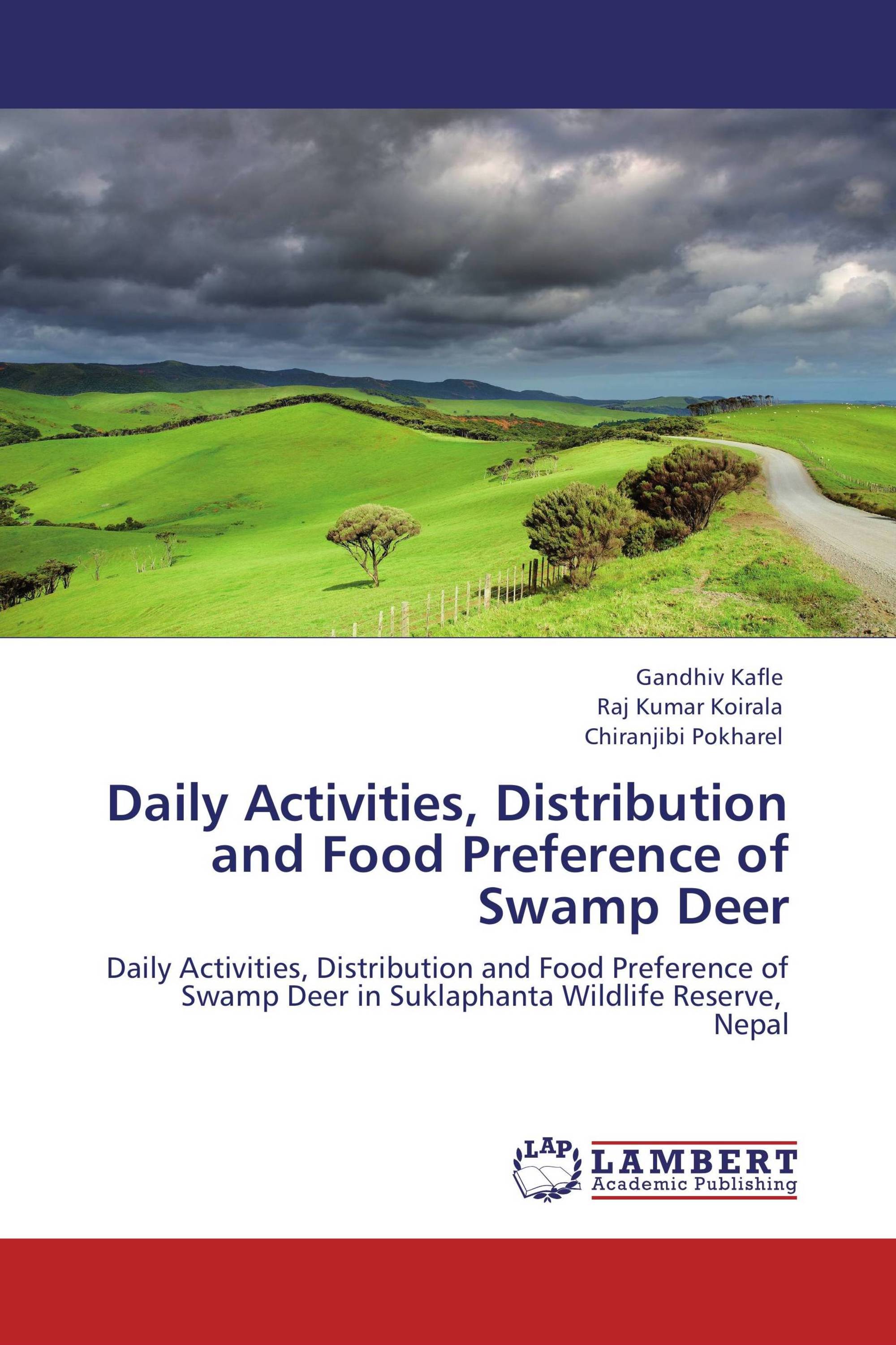 Daily Activities, Distribution and Food Preference of Swamp Deer