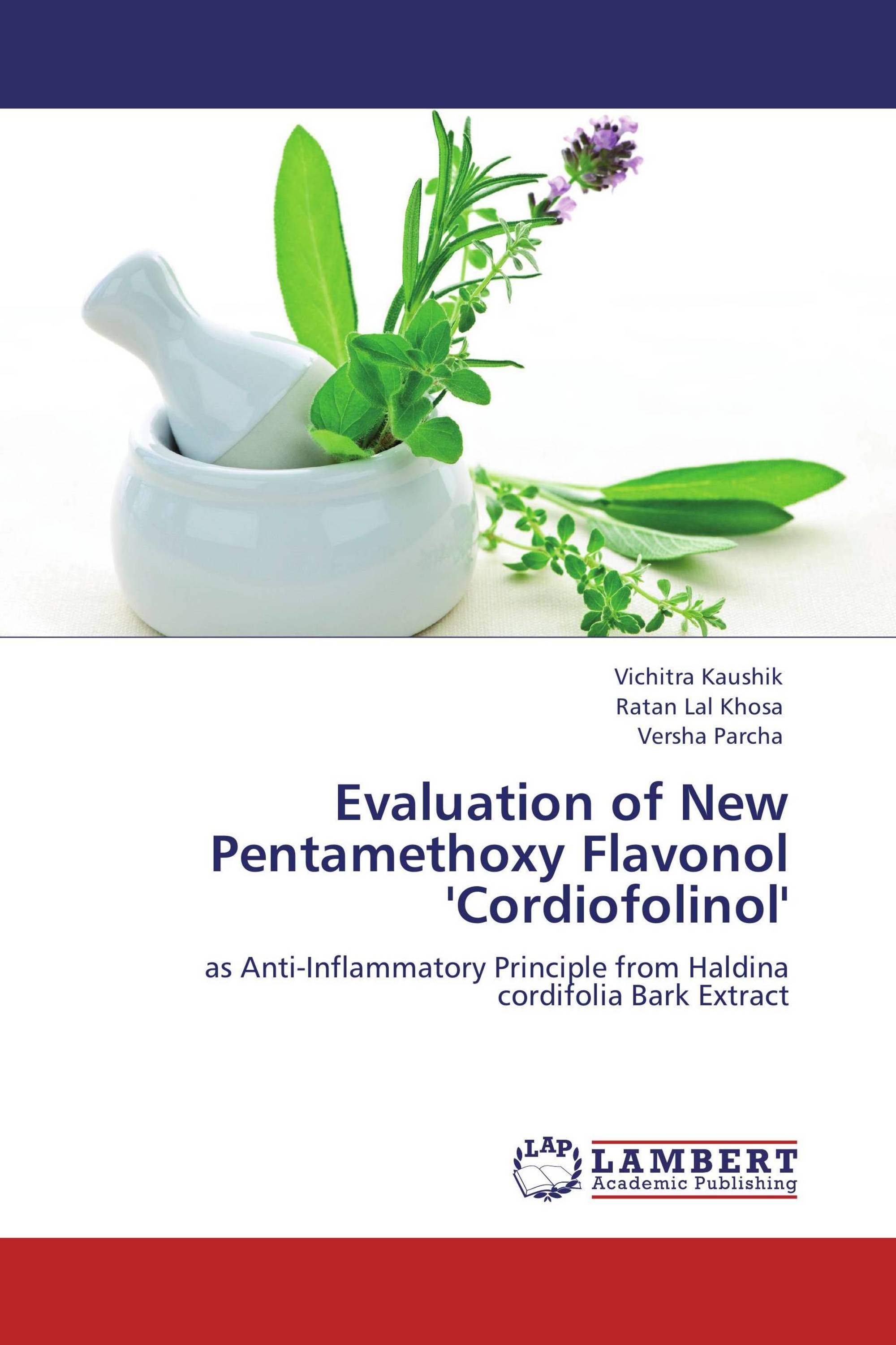 Evaluation of New Pentamethoxy Flavonol 'Cordiofolinol'