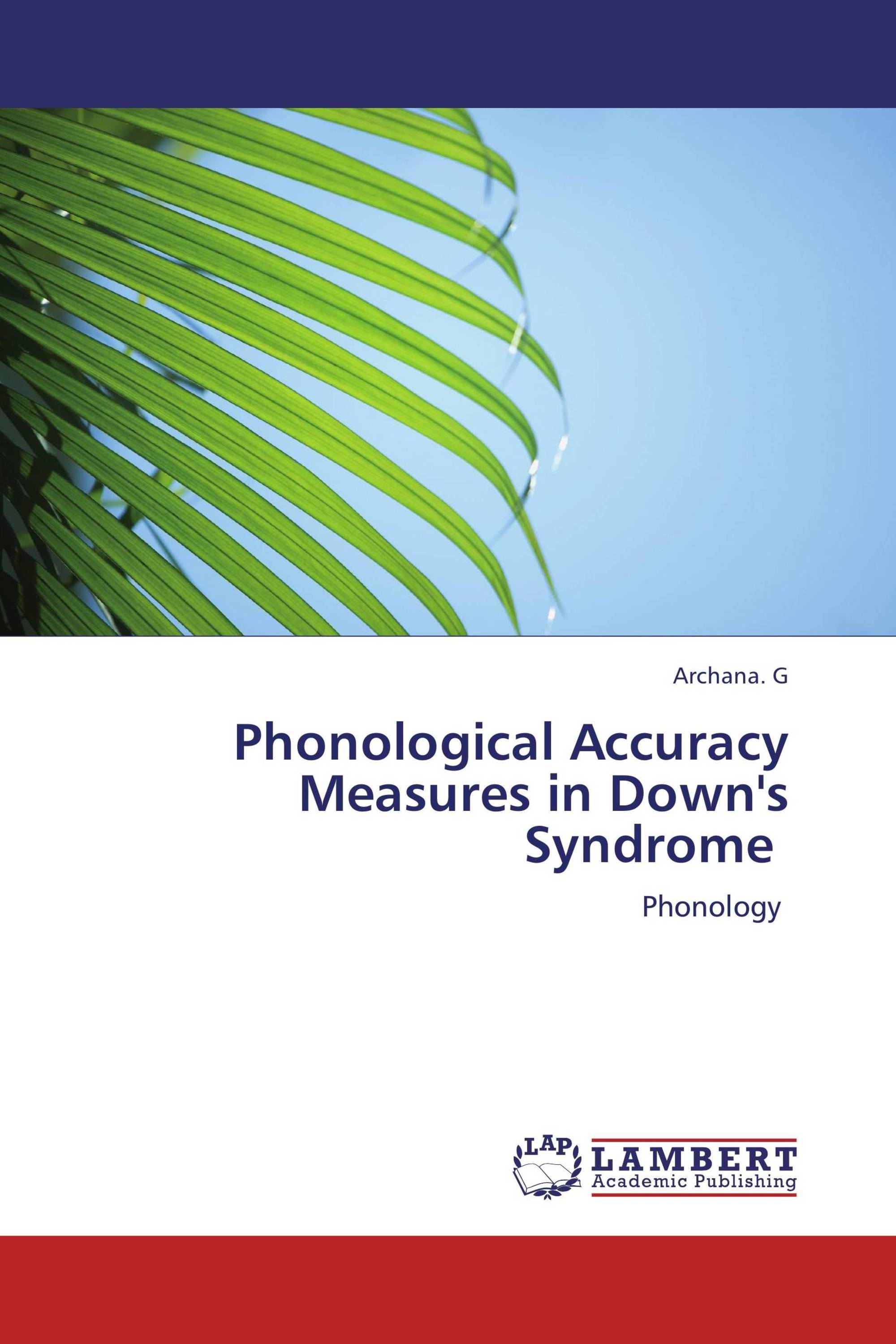 Phonological Accuracy Measures in Down's Syndrome