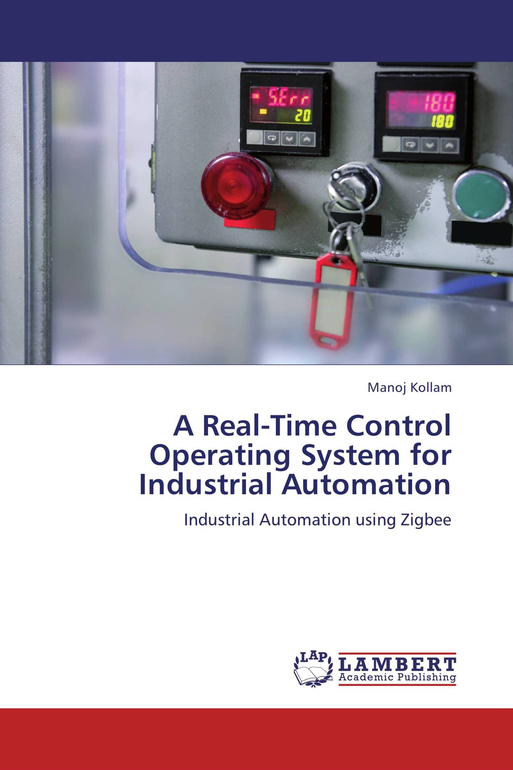 A Real-Time Control Operating System for Industrial Automation