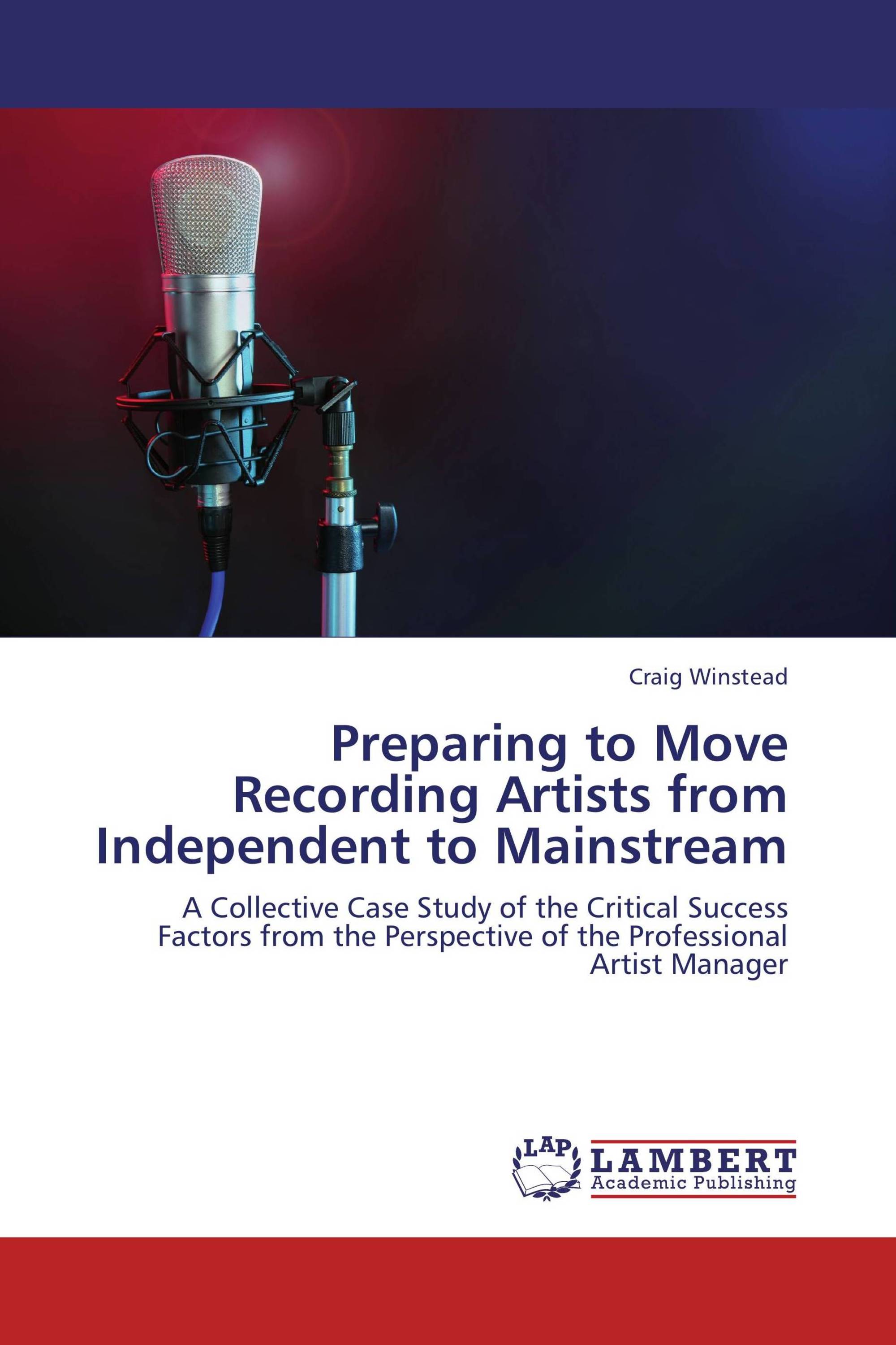 Preparing to Move Recording Artists from Independent to Mainstream