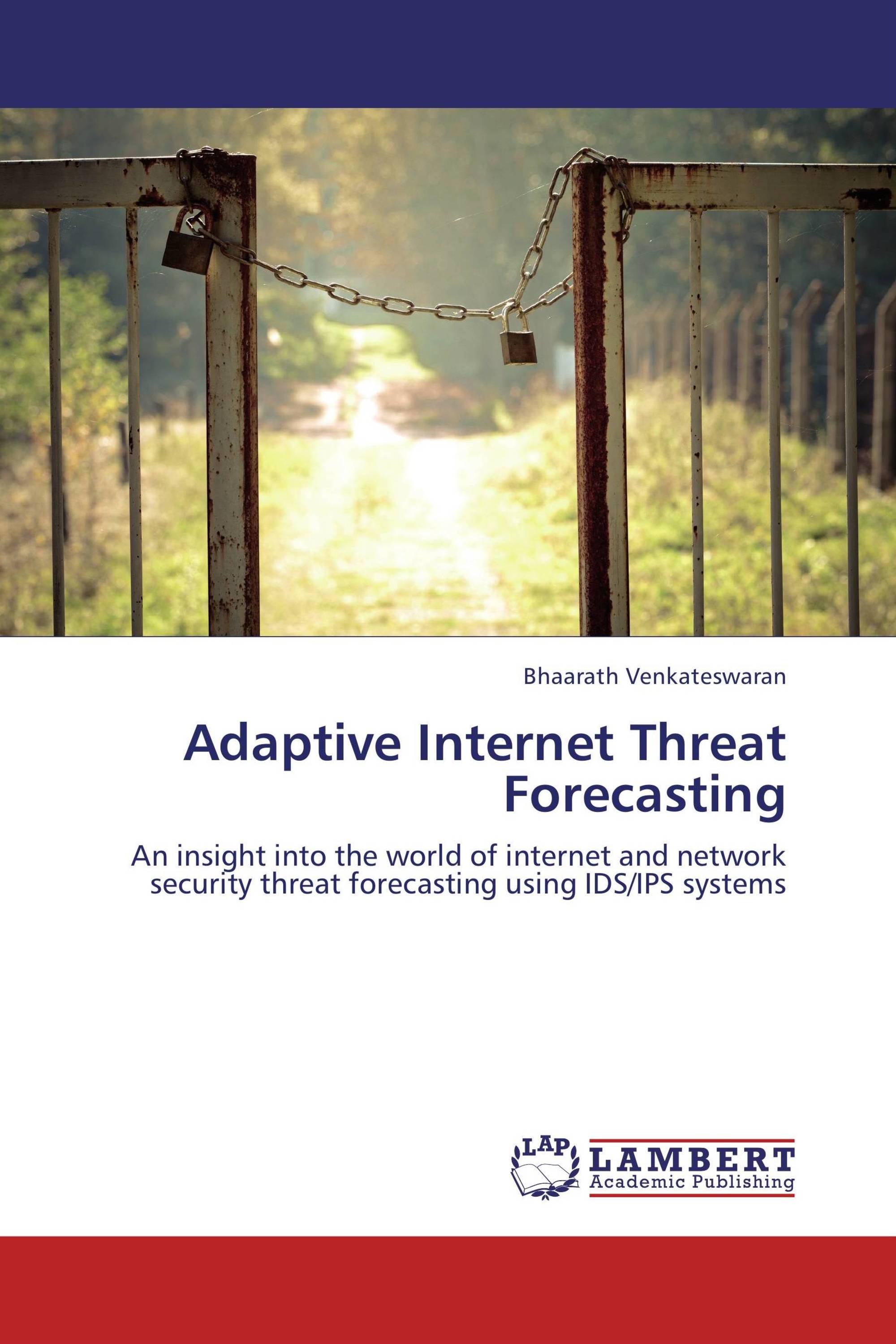 Adaptive Internet Threat Forecasting