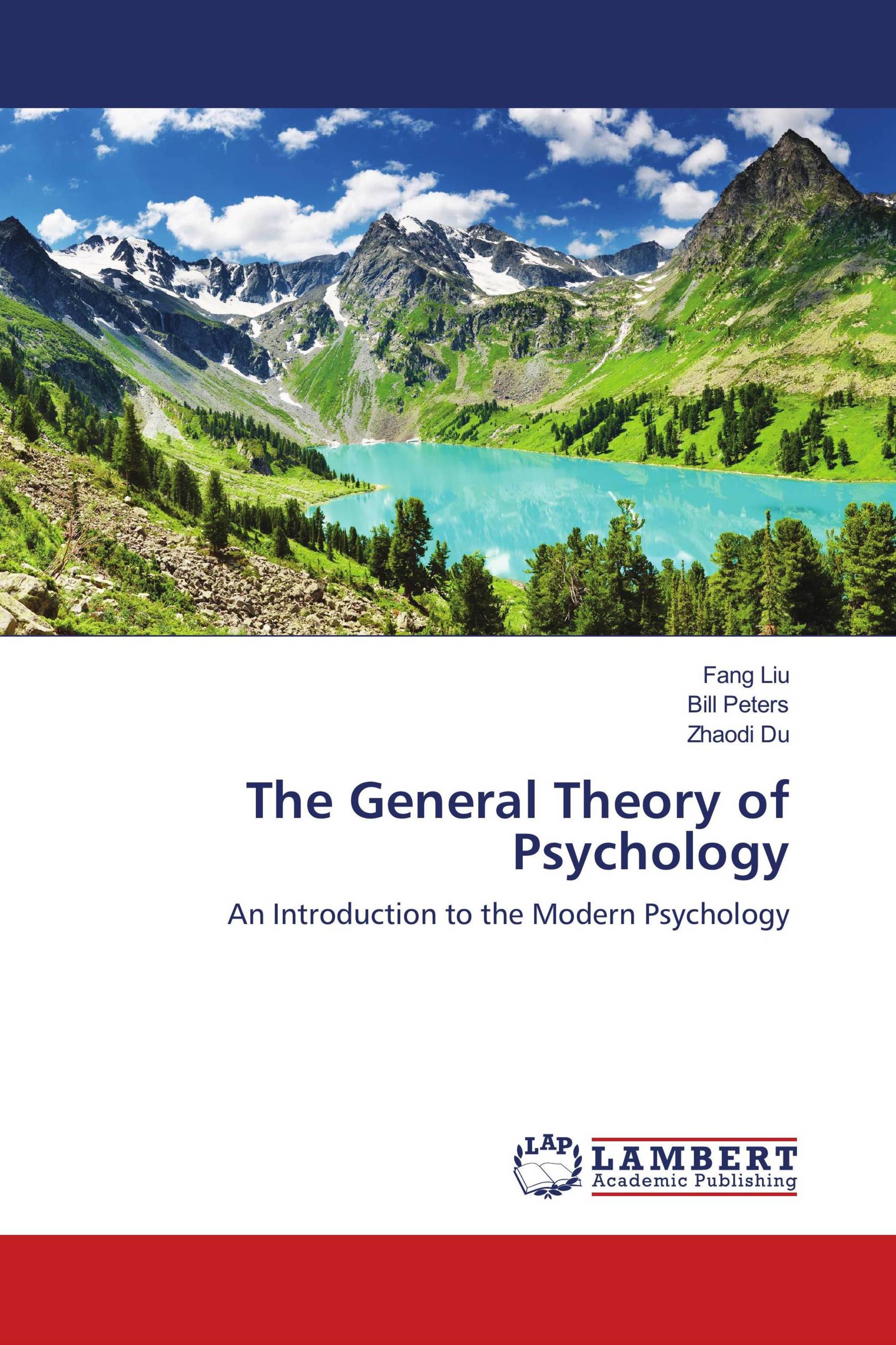 The General Theory of Psychology