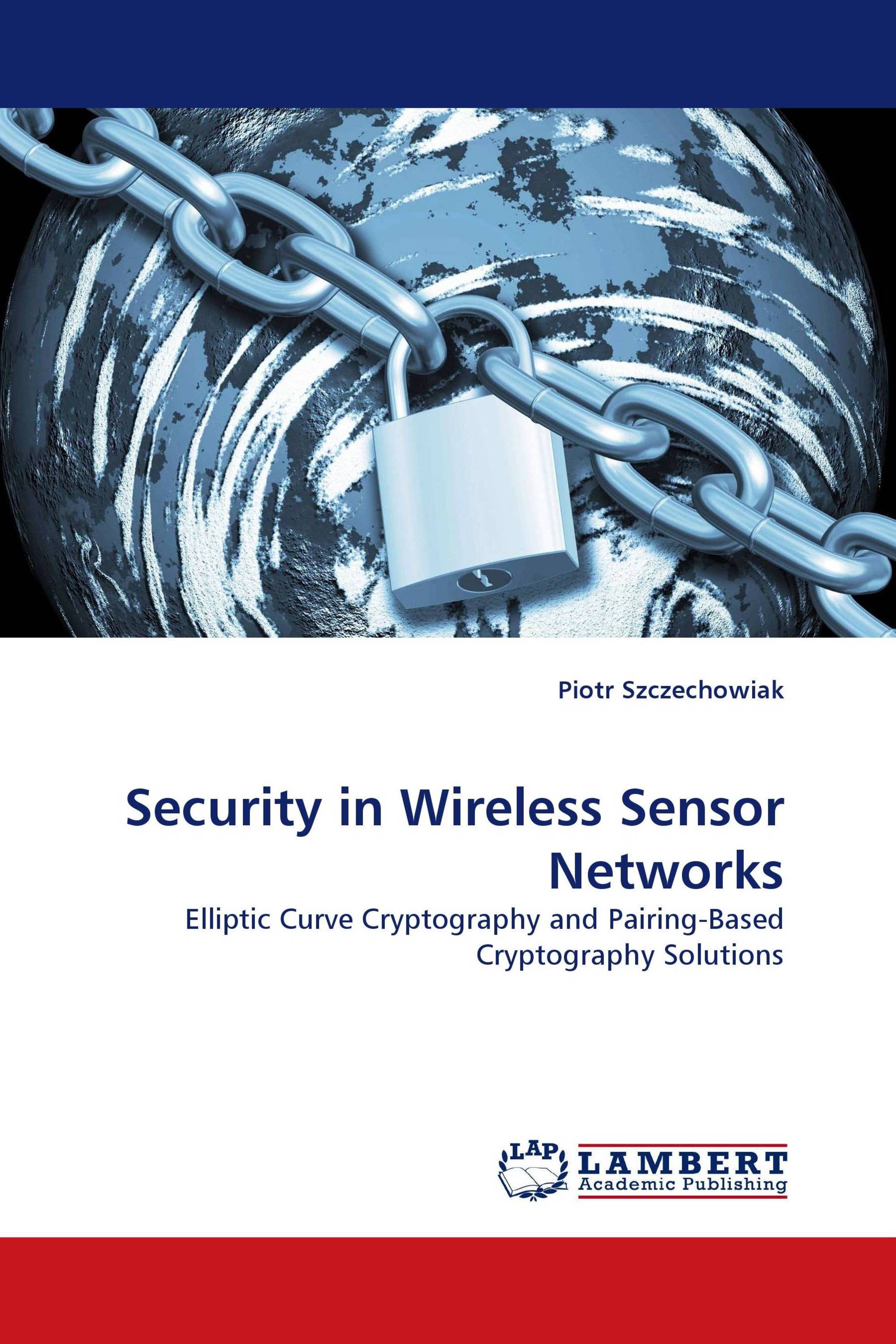 Security in Wireless Sensor Networks