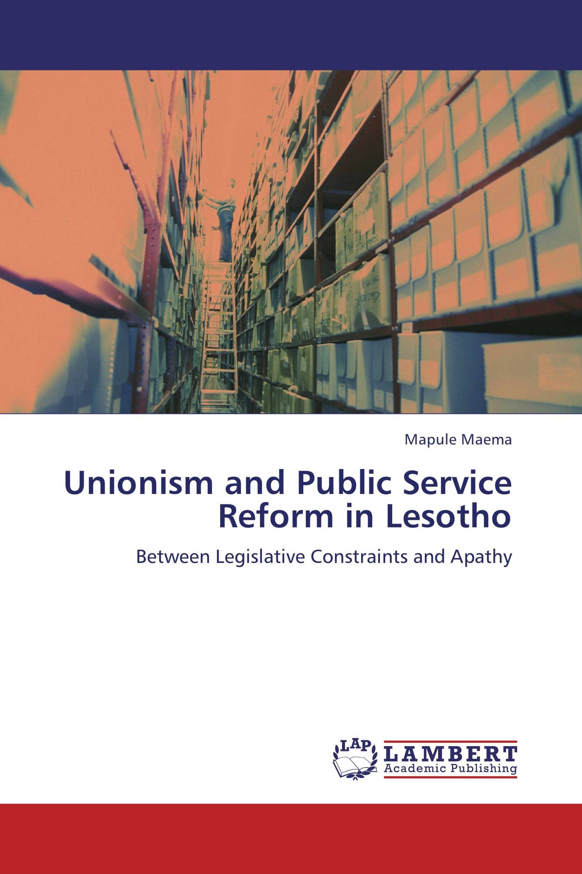 Unionism and Public Service Reform in Lesotho