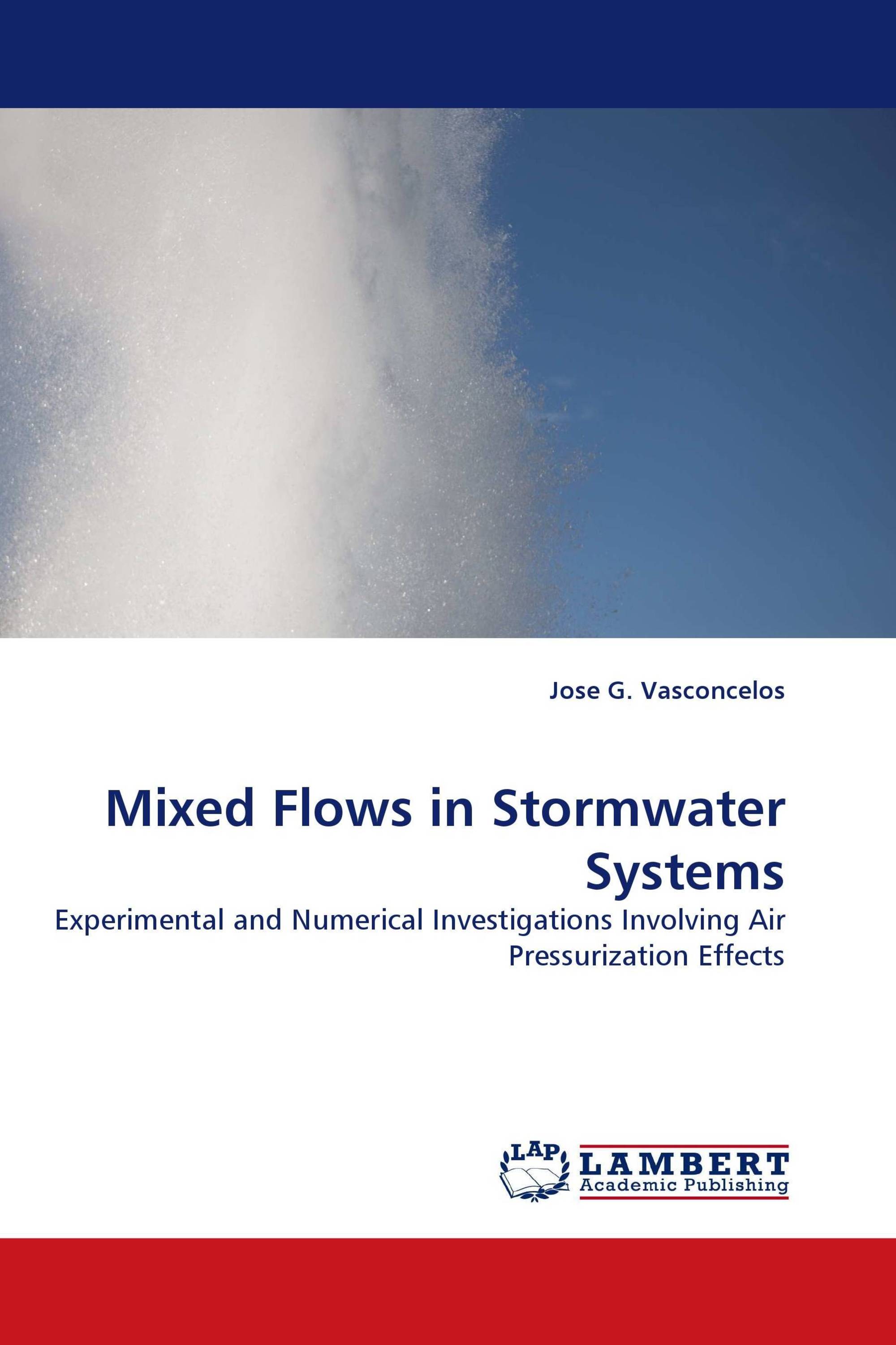 Mixed Flows in Stormwater Systems