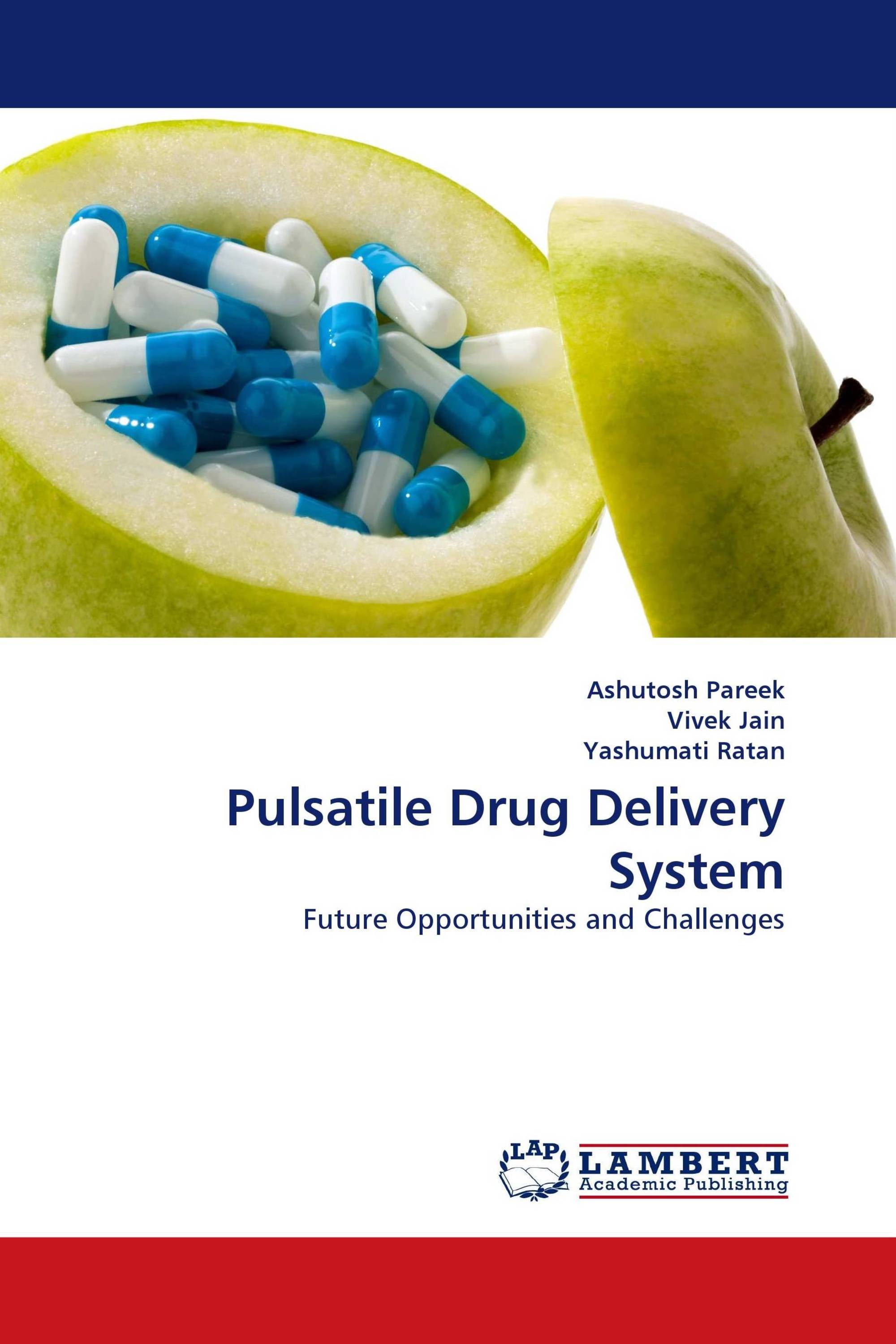 Pulsatile Drug Delivery System