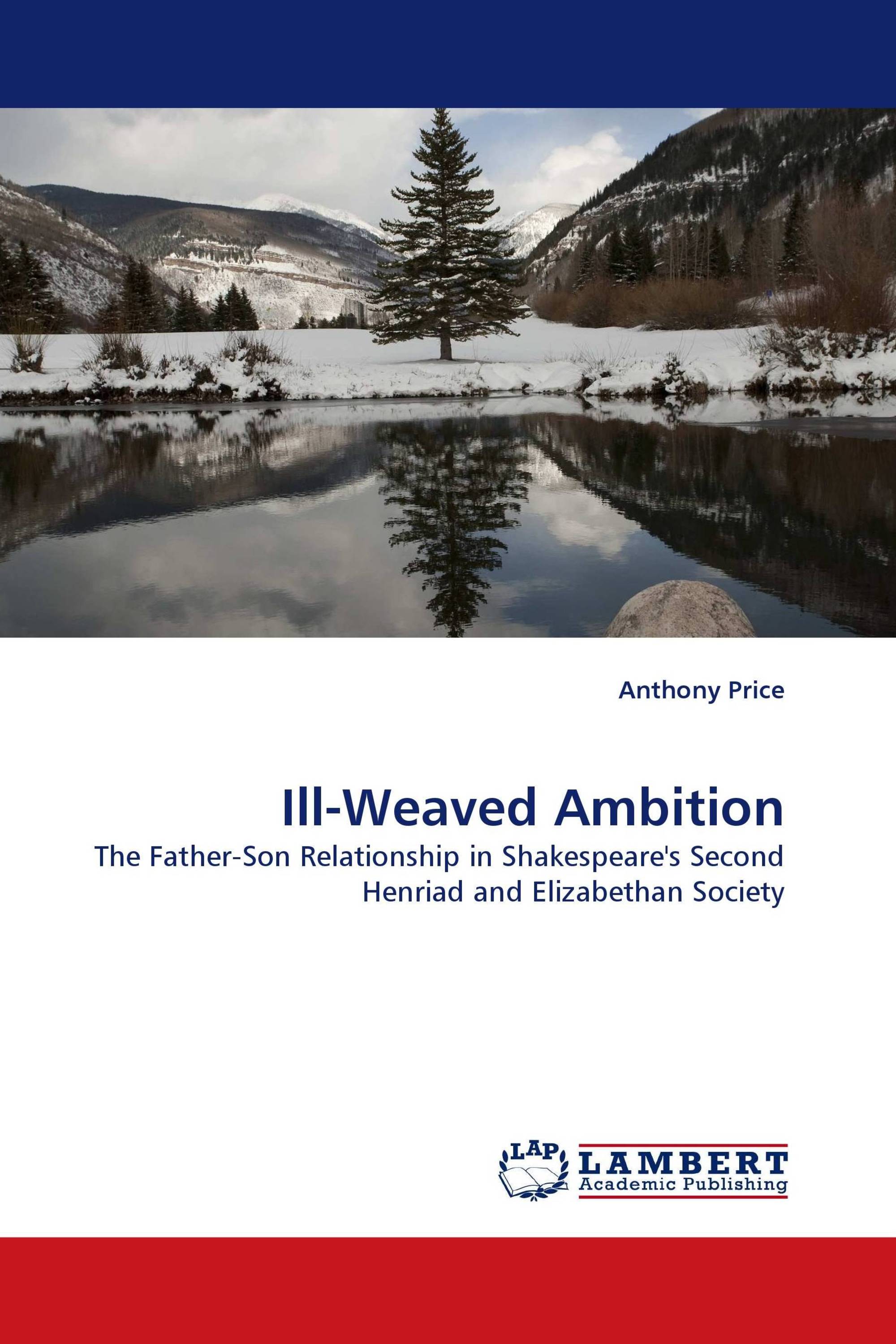 Ill-Weaved Ambition