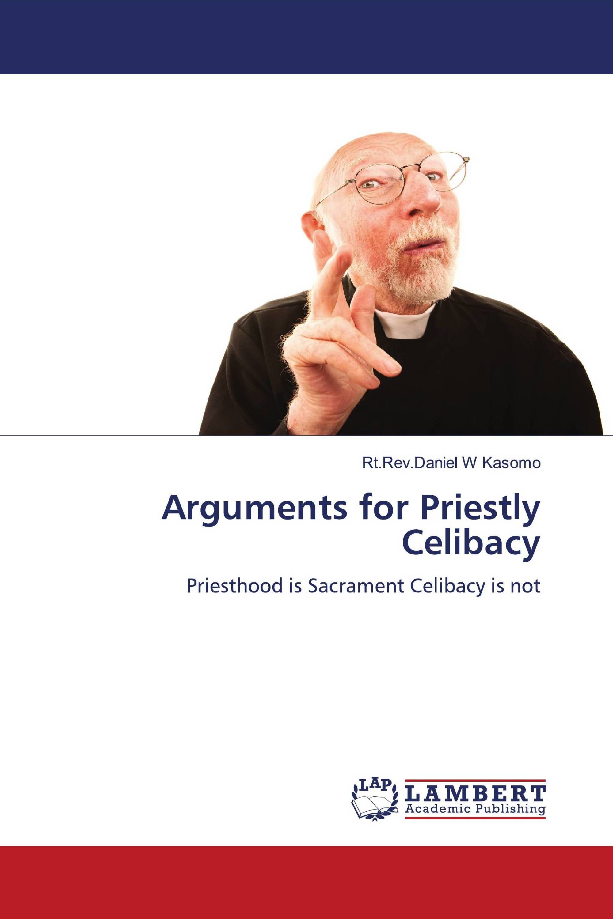 Arguments for Priestly Celibacy