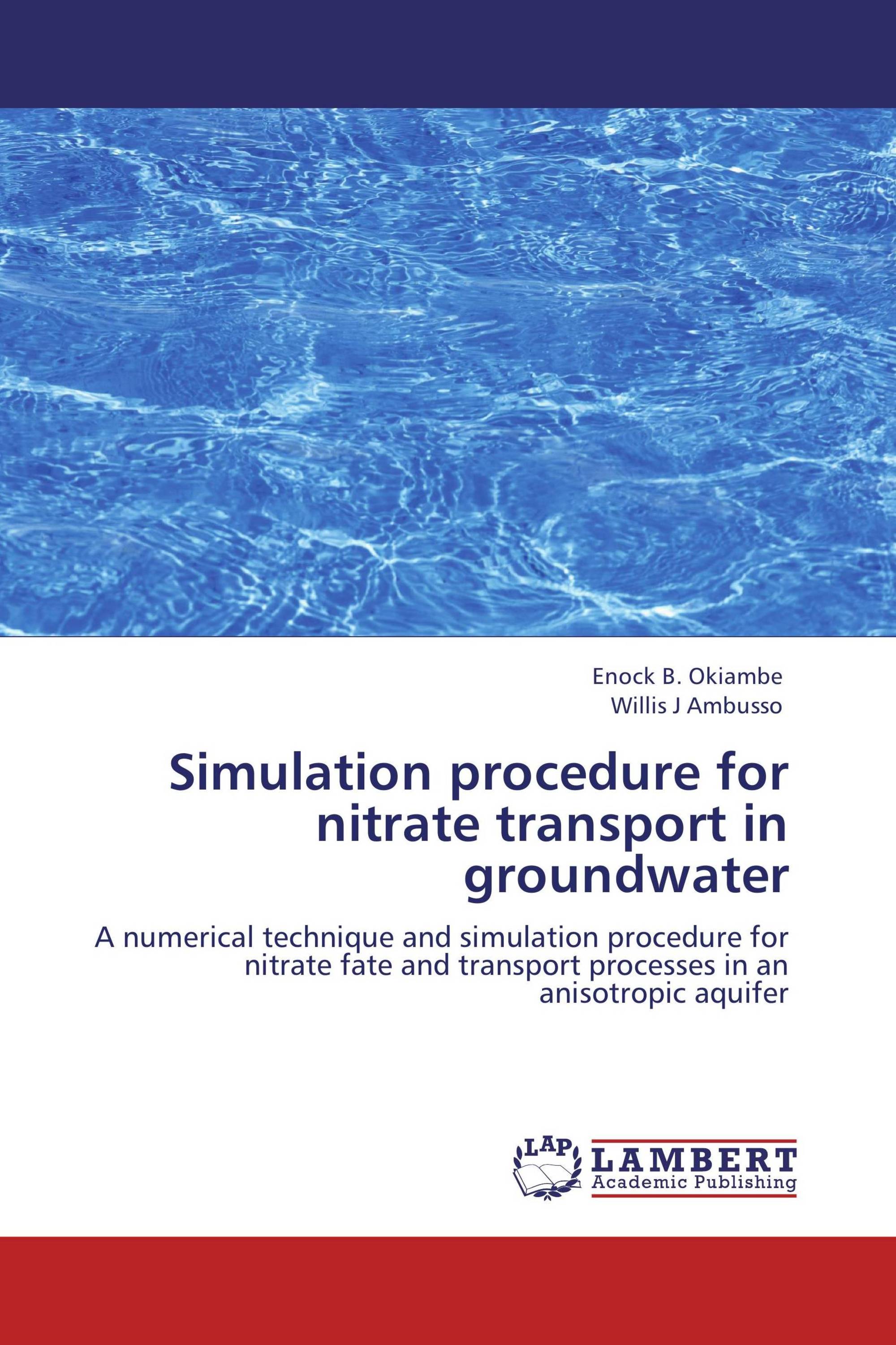 Simulation procedure for nitrate transport in groundwater