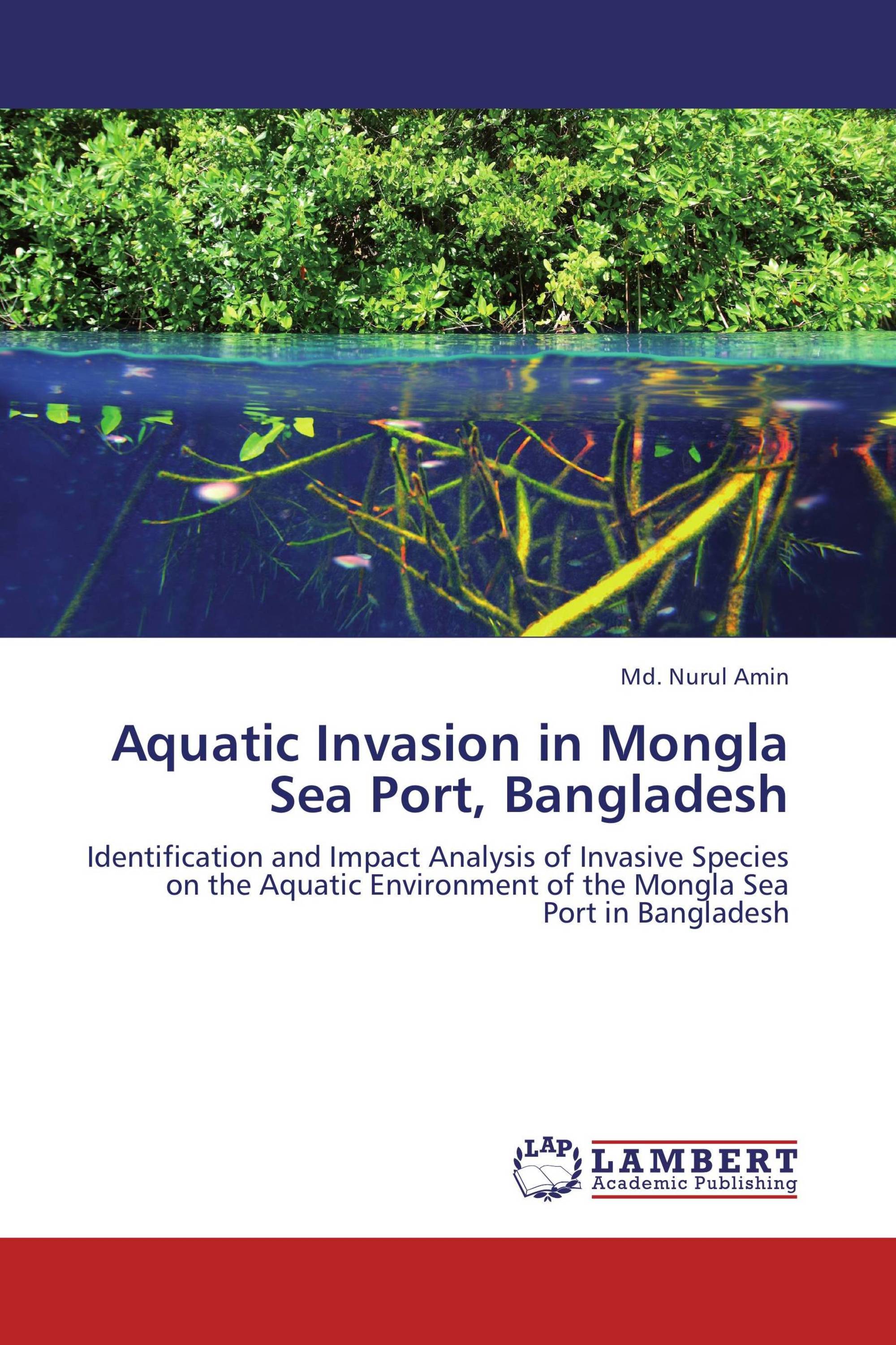 Aquatic Invasion in Mongla Sea Port, Bangladesh