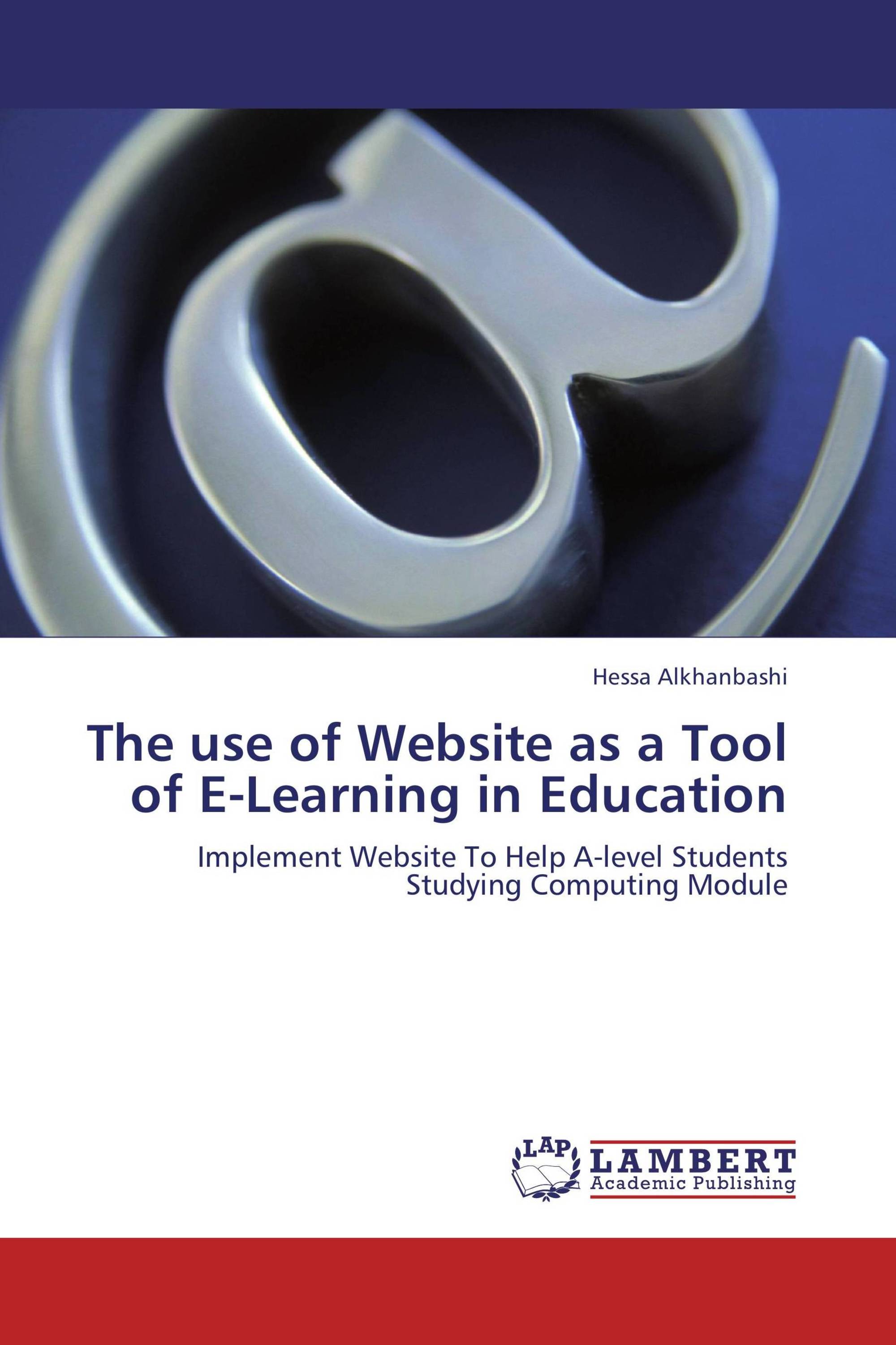 The use of Website as a Tool of E-Learning in Education