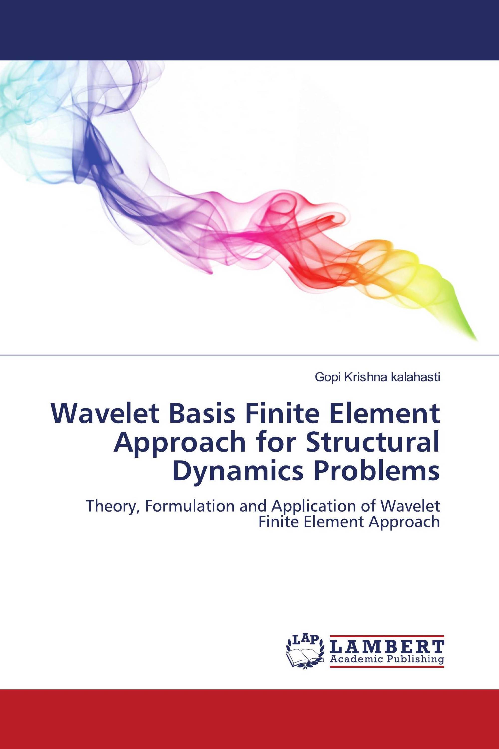 Wavelet Basis Finite Element Approach for Structural Dynamics Problems