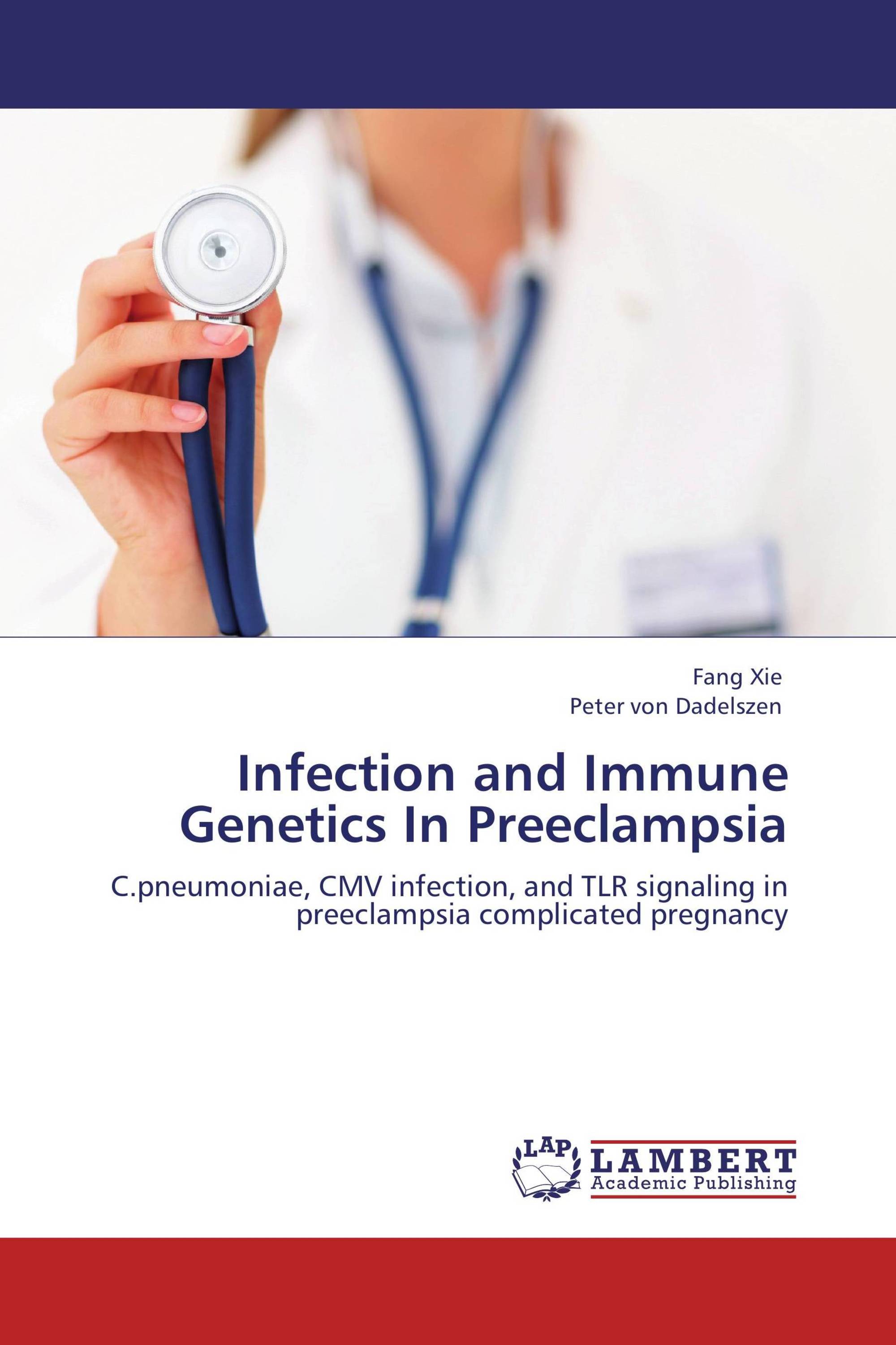 Infection and Immune Genetics In Preeclampsia