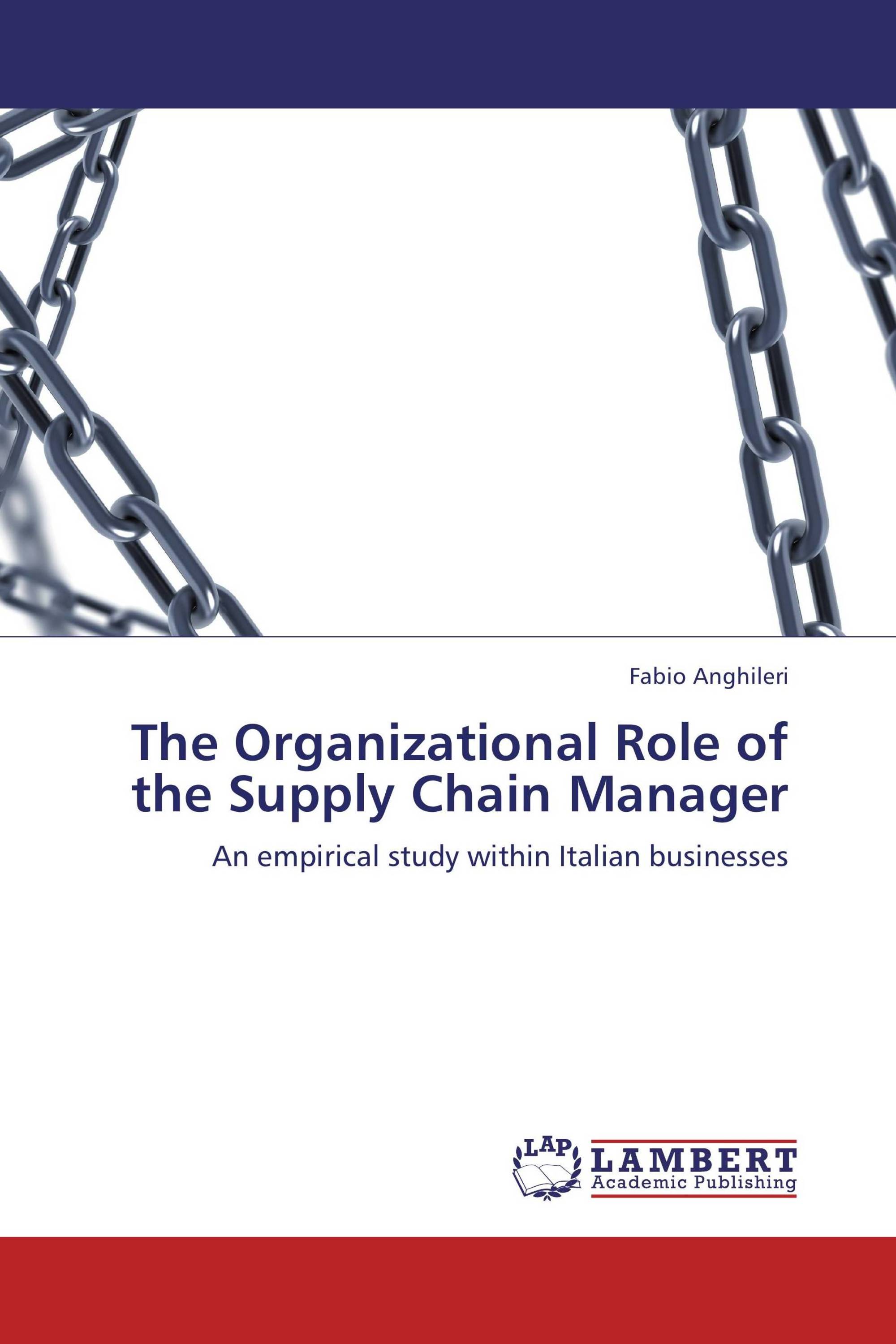 The Organizational Role of the Supply Chain Manager