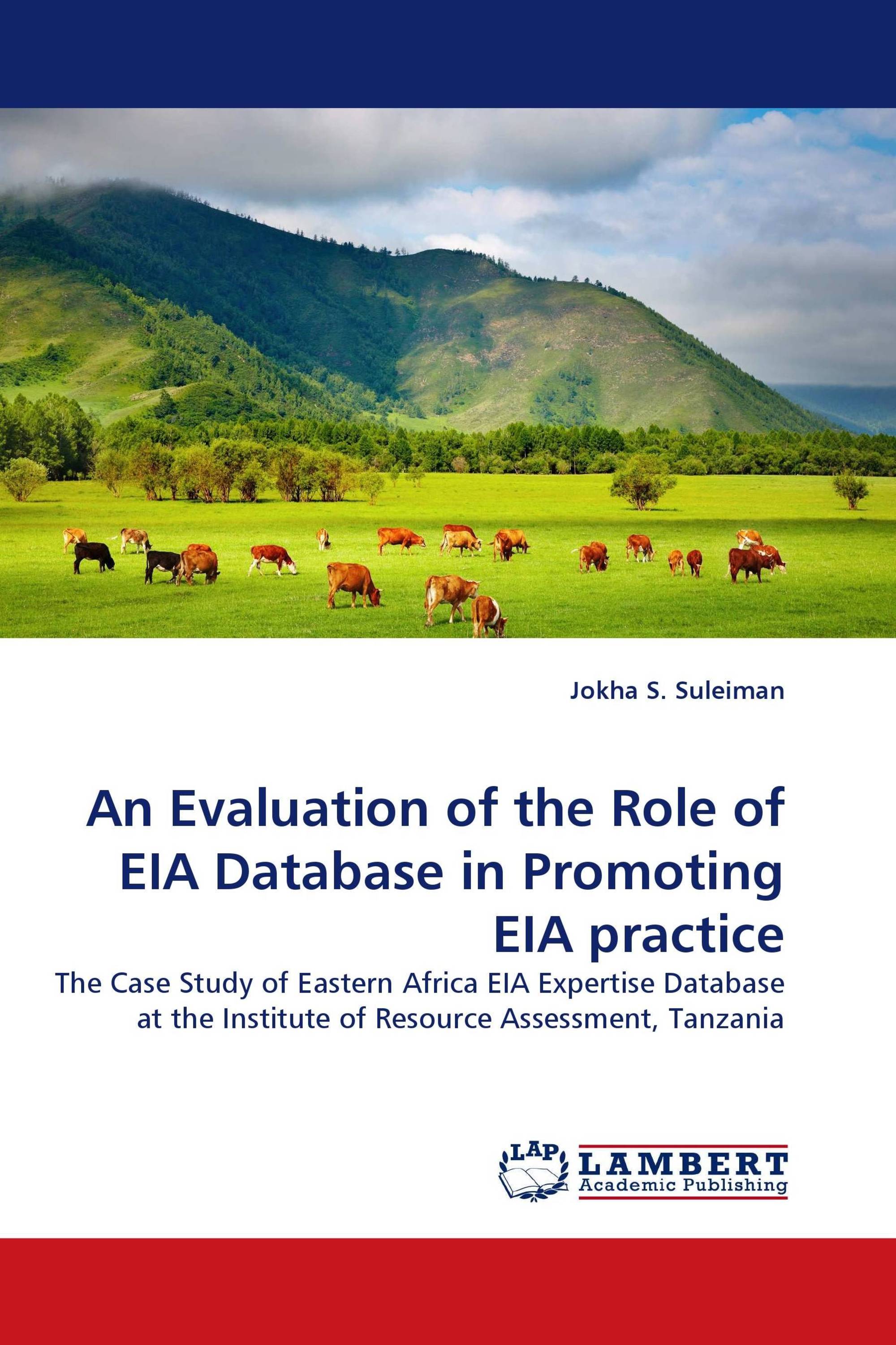 An Evaluation of the Role of EIA Database in Promoting EIA practice