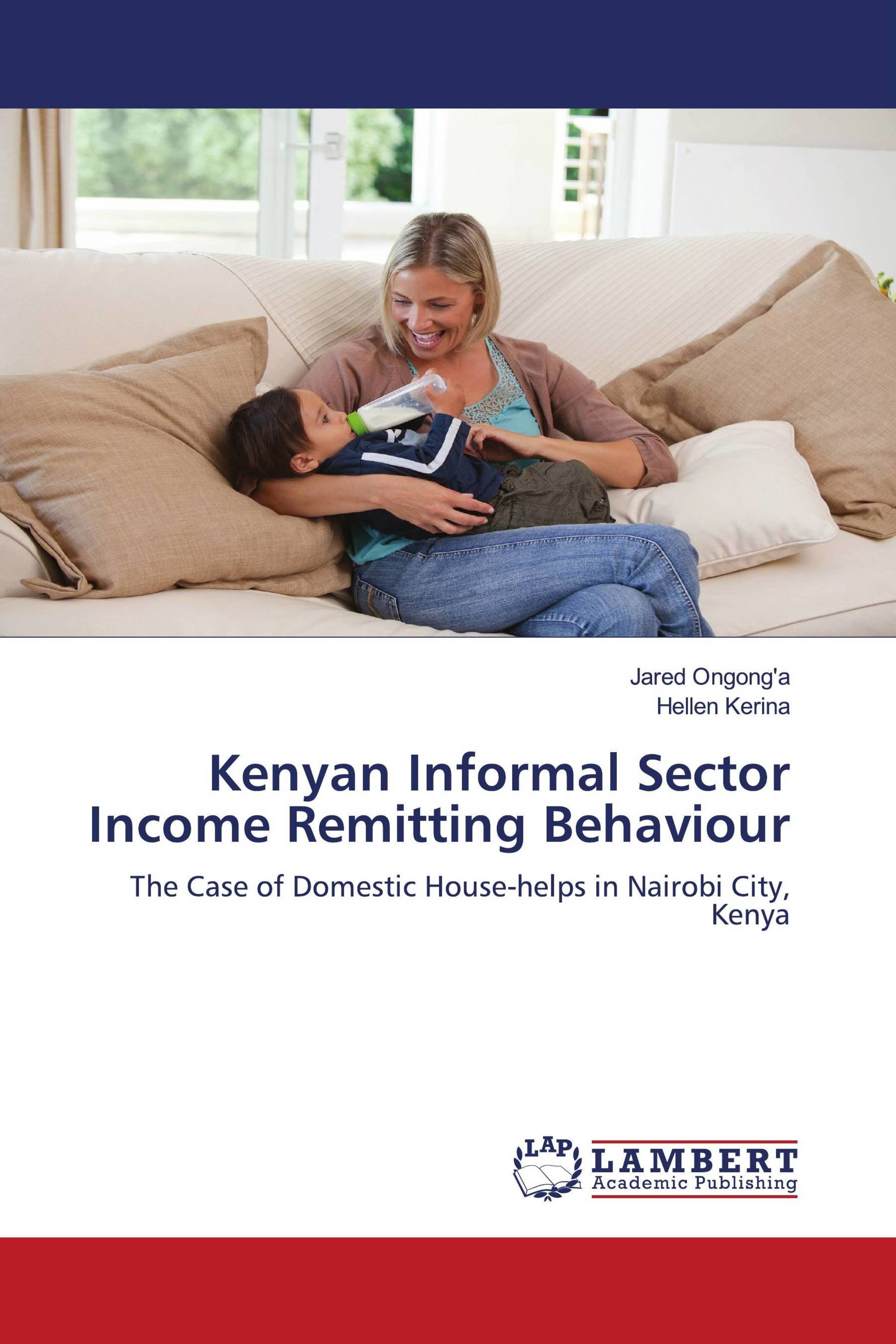 Kenyan Informal Sector Income Remitting Behaviour