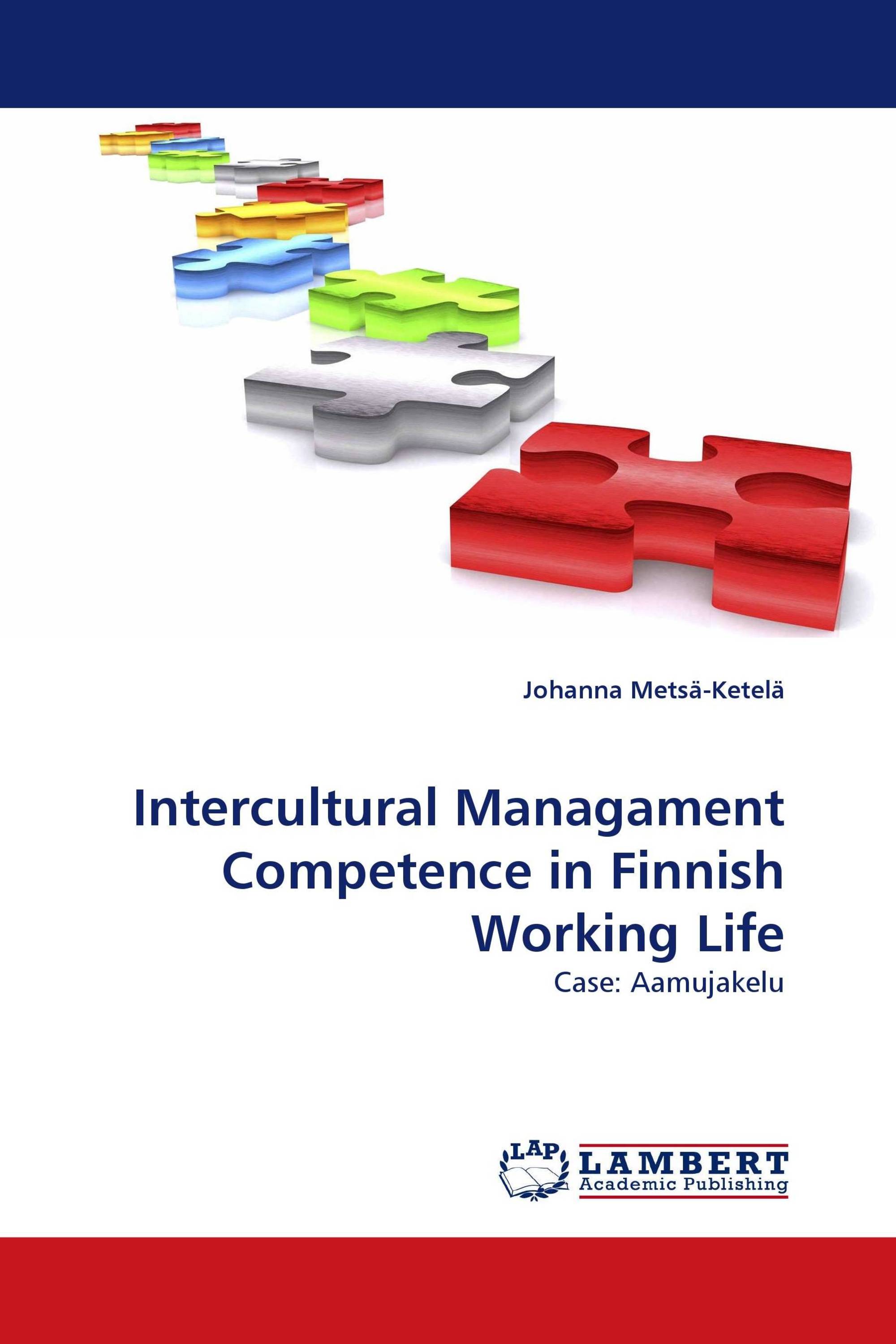 Intercultural Managament Competence in Finnish Working Life