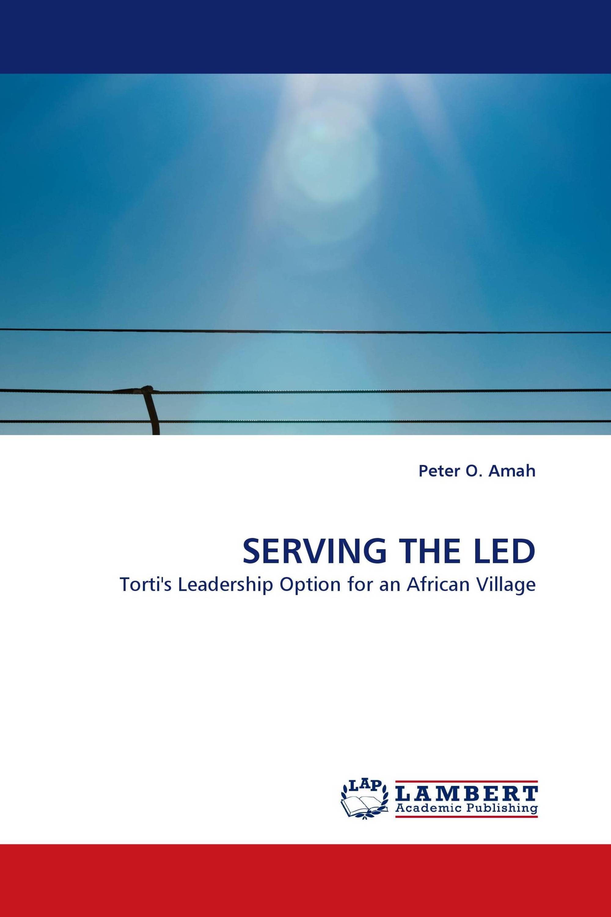 SERVING THE LED