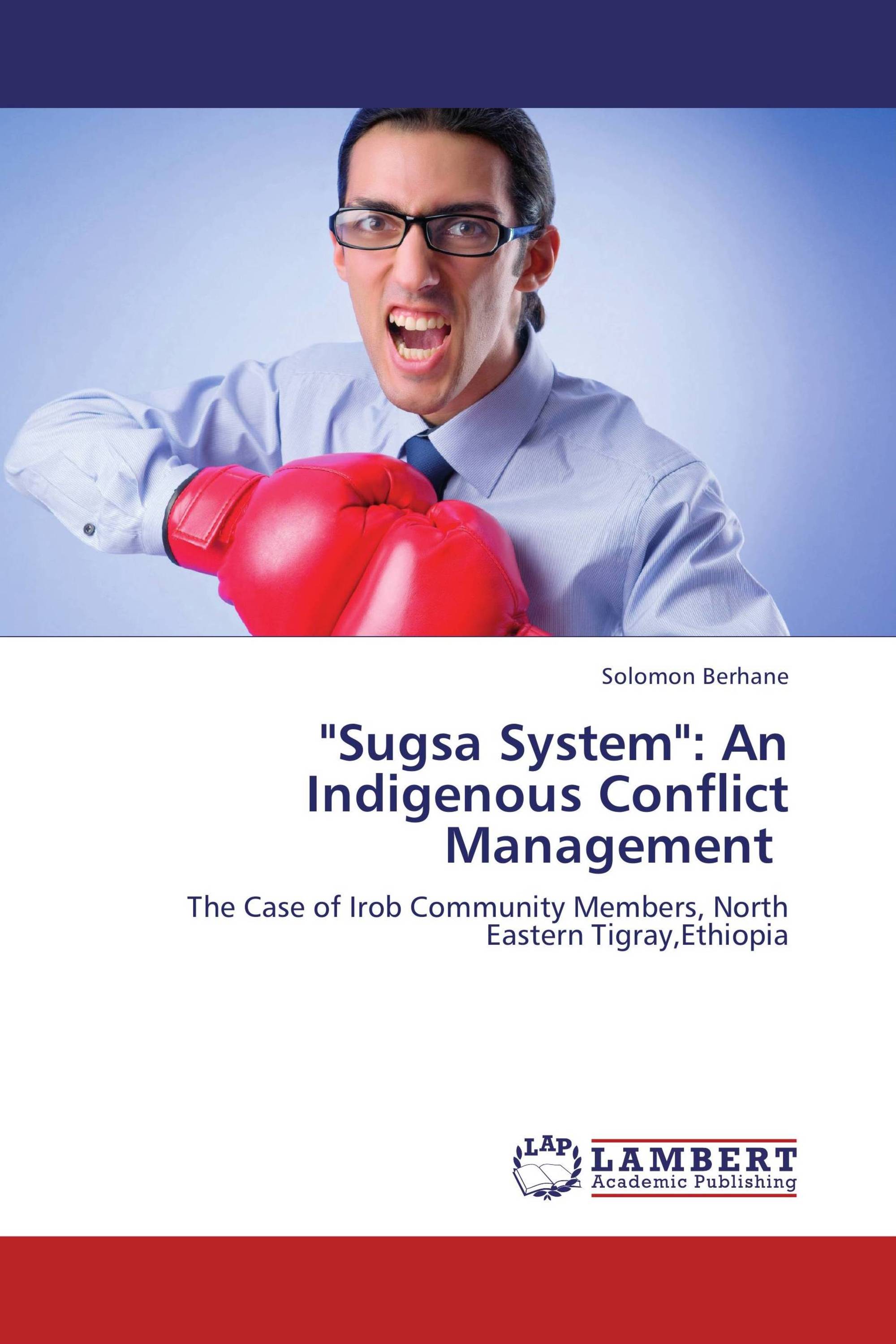 "Sugsa System": An Indigenous Conflict Management