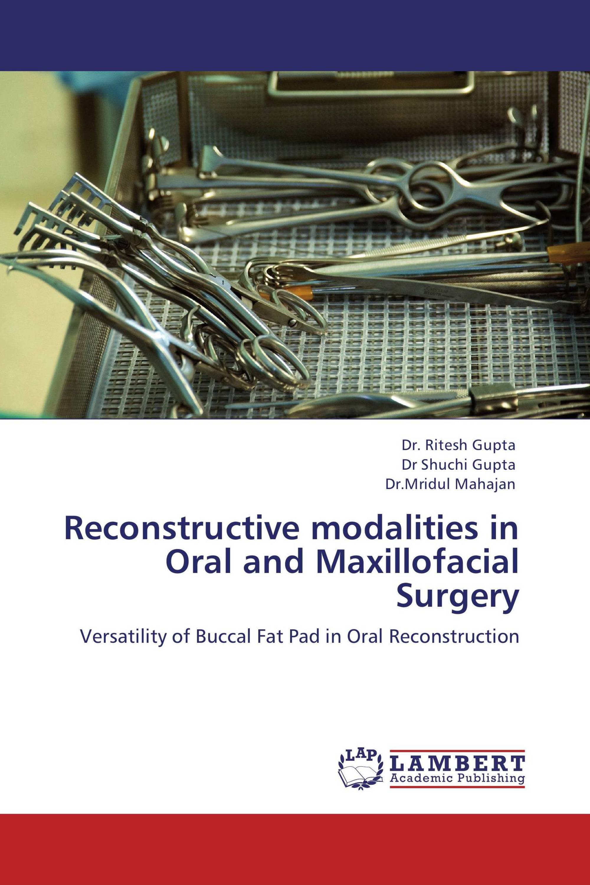 Reconstructive modalities in Oral and Maxillofacial Surgery