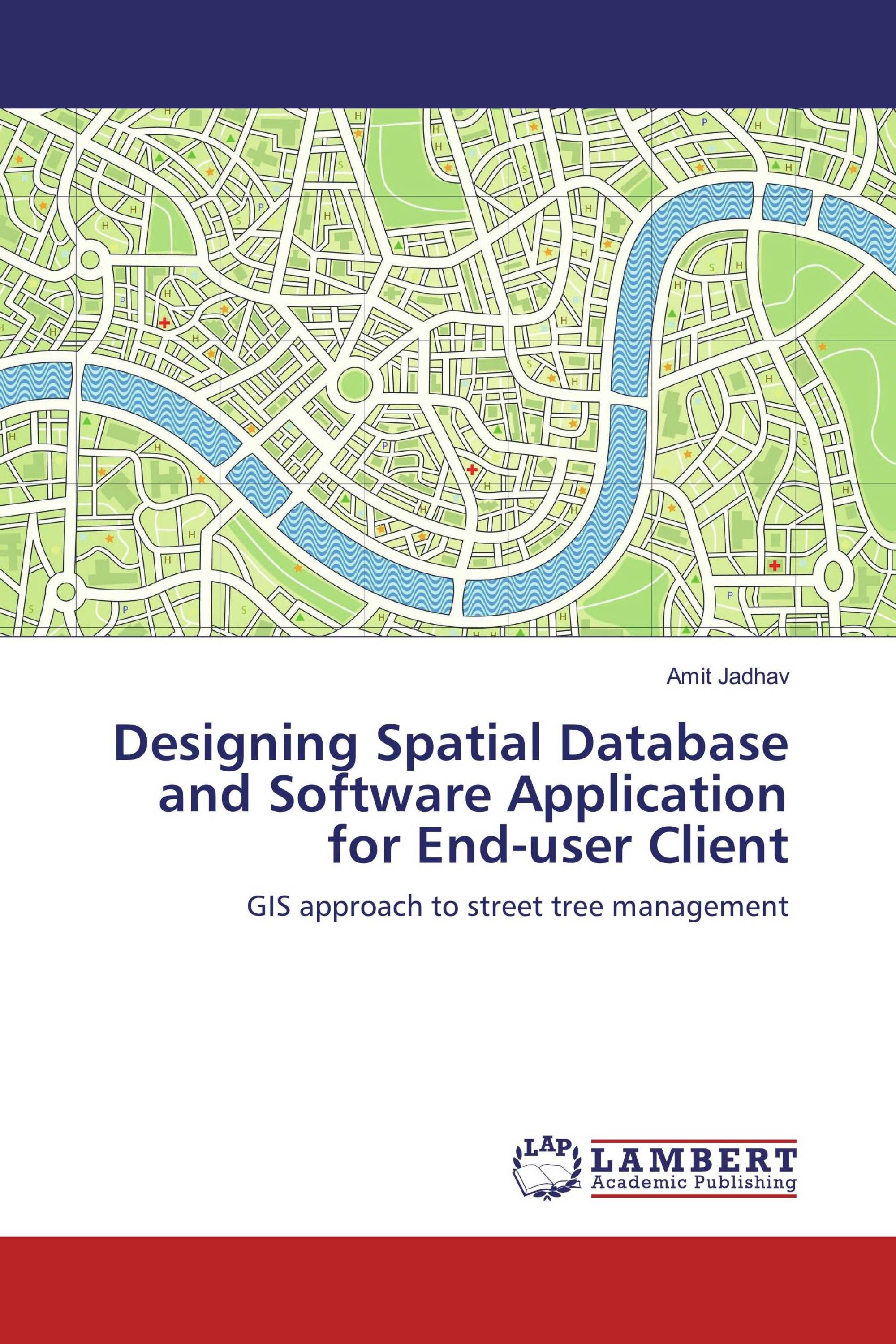 Designing Spatial Database and Software Application for End-user Client