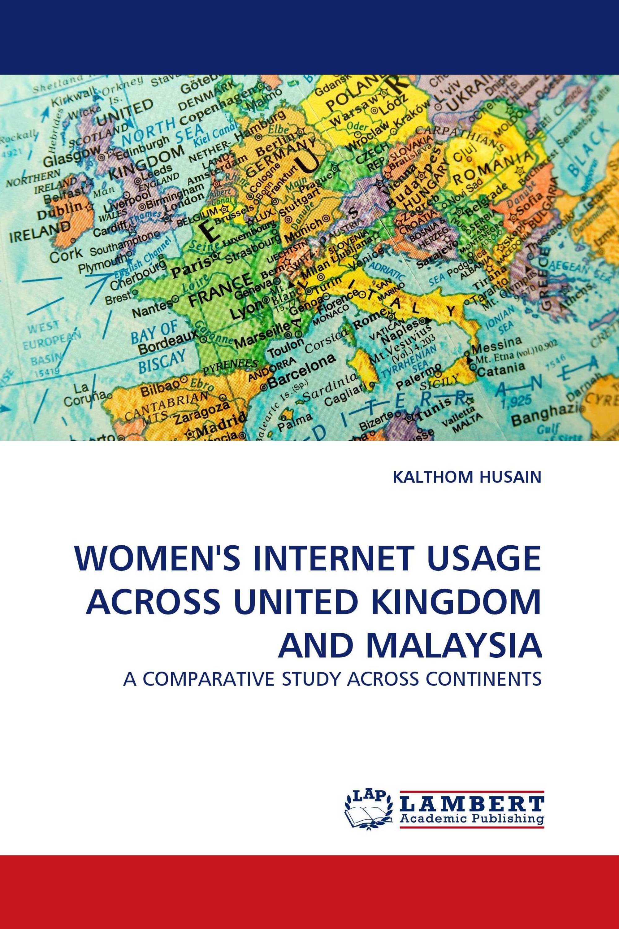 WOMEN'S INTERNET USAGE ACROSS UNITED KINGDOM AND MALAYSIA